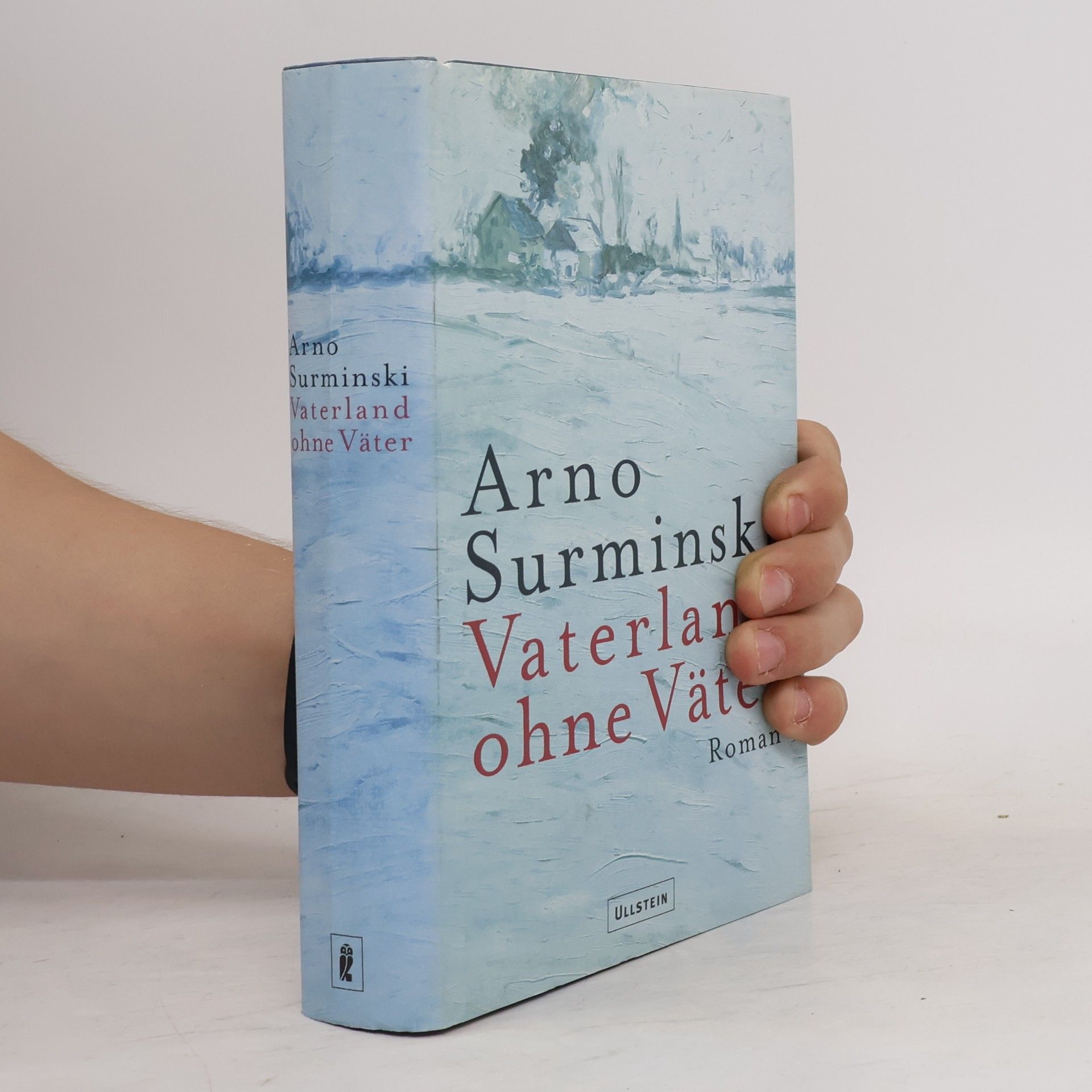 Arno Surminski Vaterland ohne Väter
