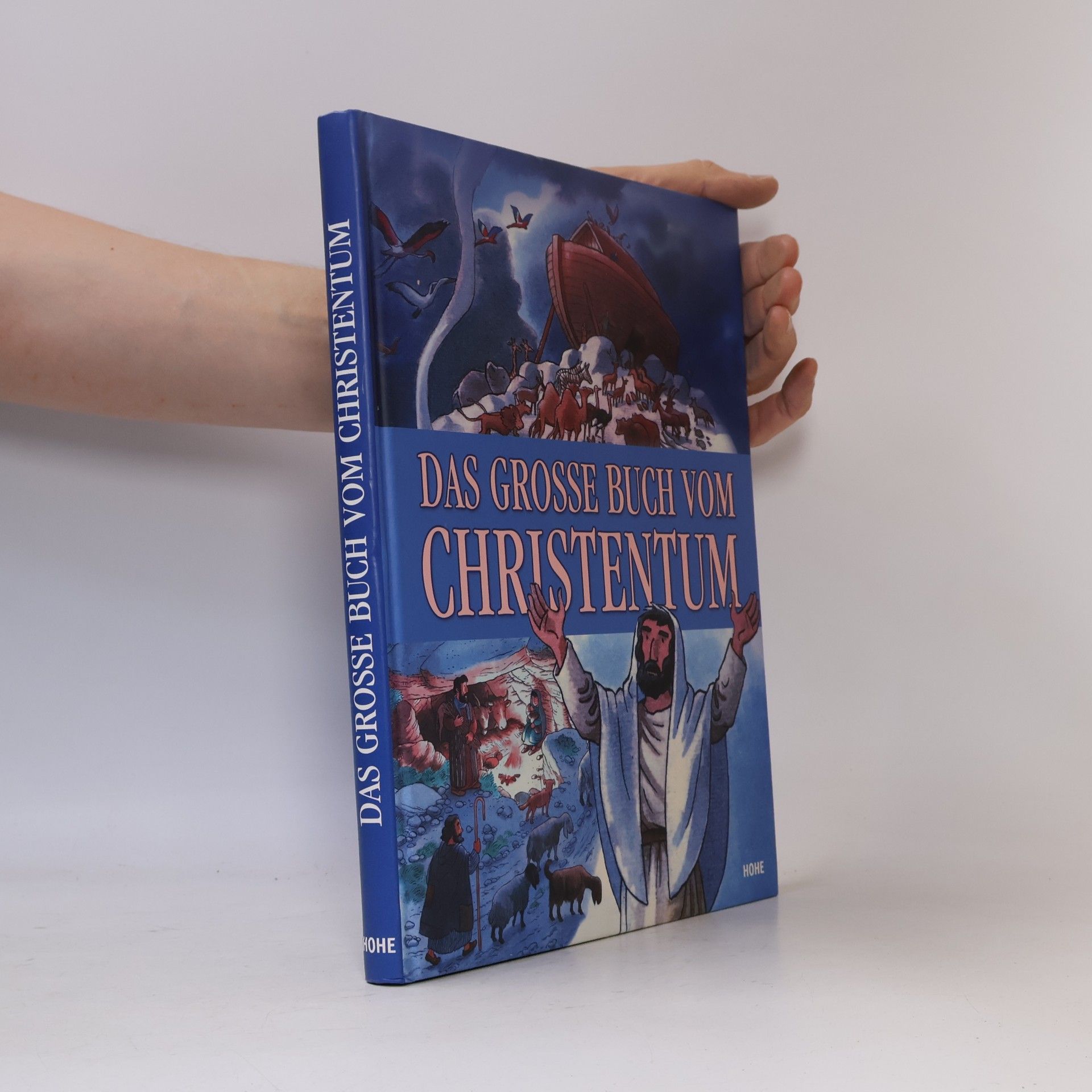 Anne Laure Fournier le Ray Das grosse Buch vom Christentum