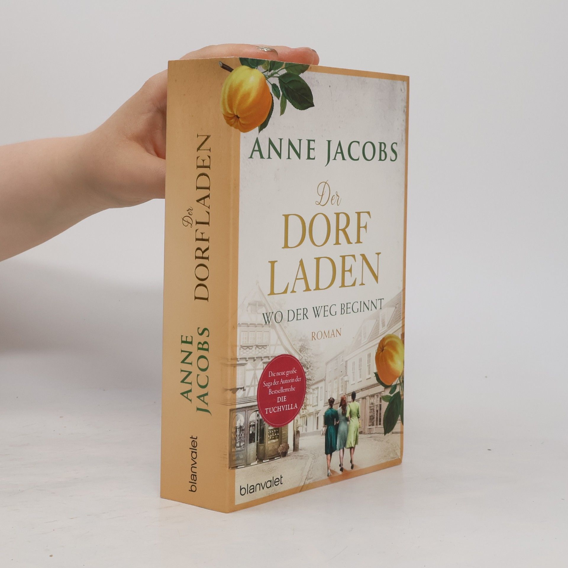 Anne Jacobs Der Dorfladen - Wo der Weg beginnt