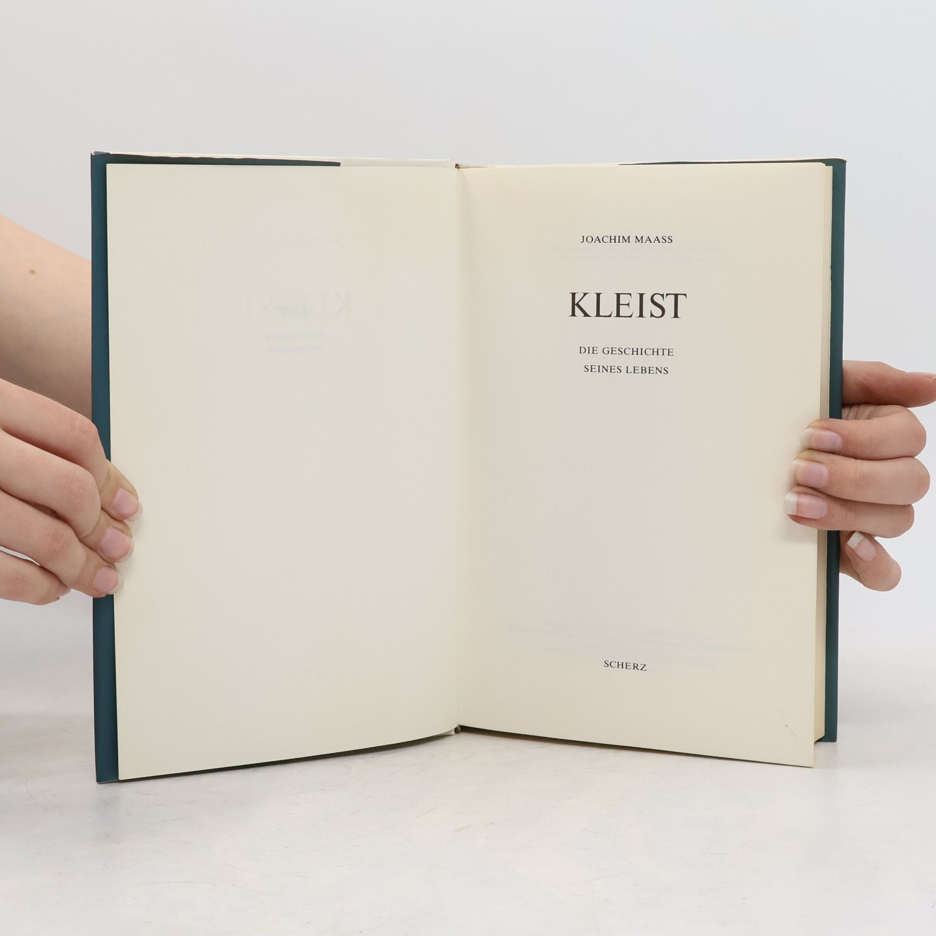 Joachim Maass Kleist. Die Geschichte seines Lebens