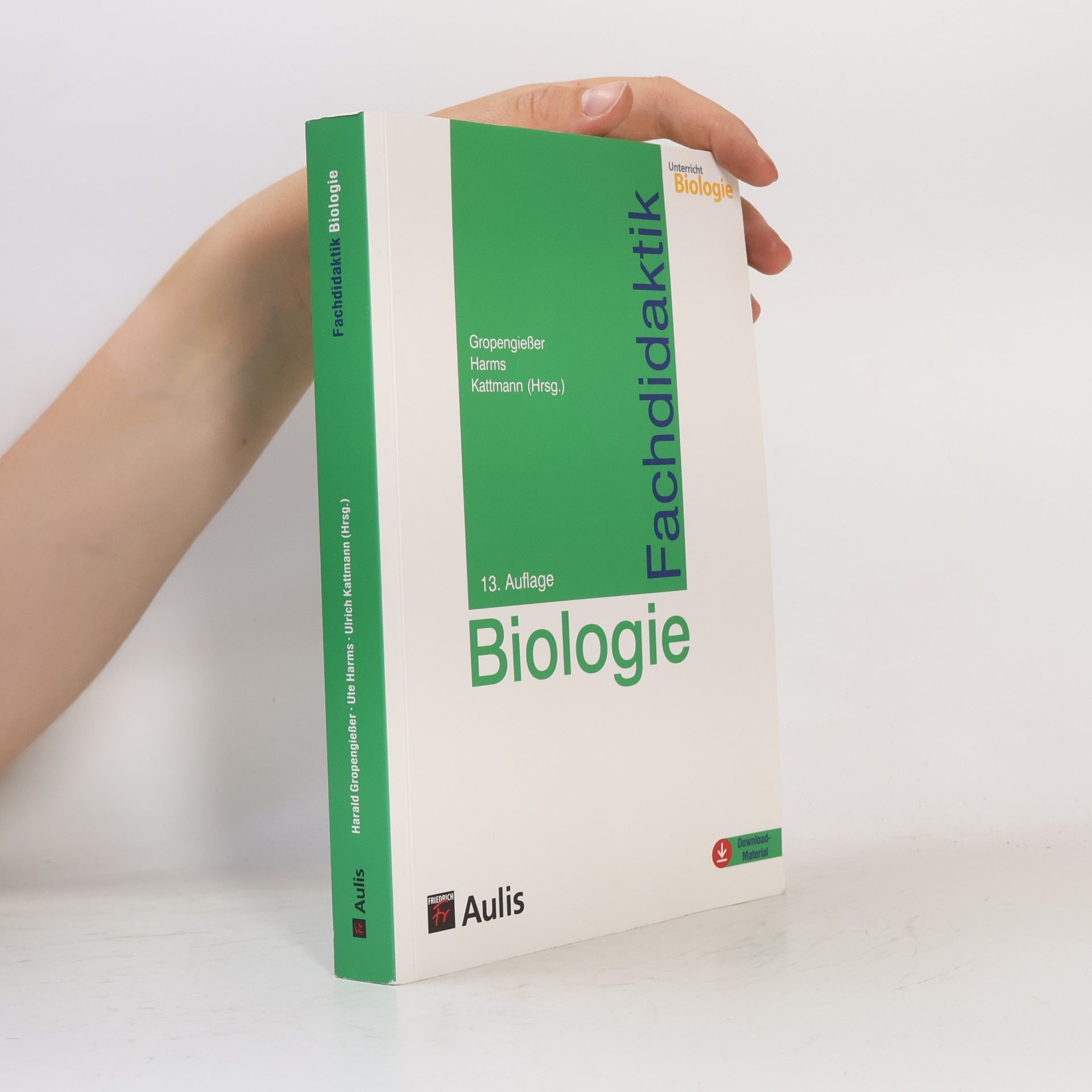 Susanne Bögeholz Fachdidaktik Biologie - 13. Auflage