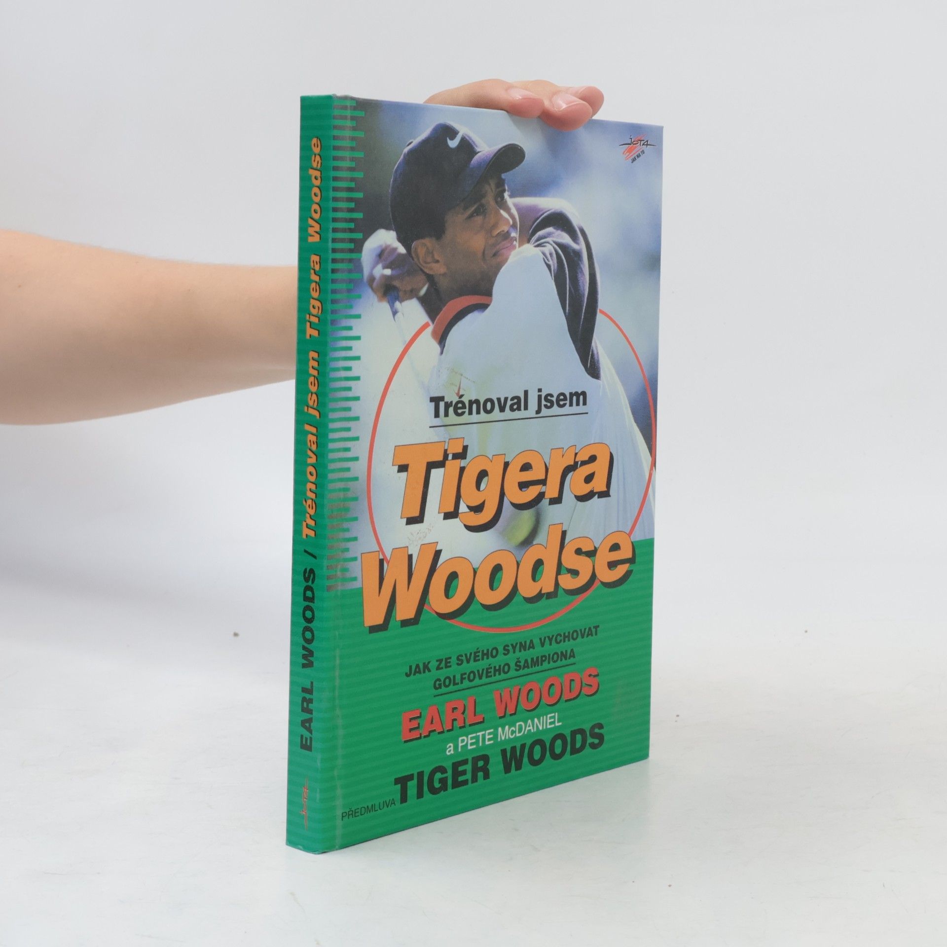 Pete McDaniel Trénoval jsem Tigera Woodse. Jak ze svého syna vychovat golfového šampiona