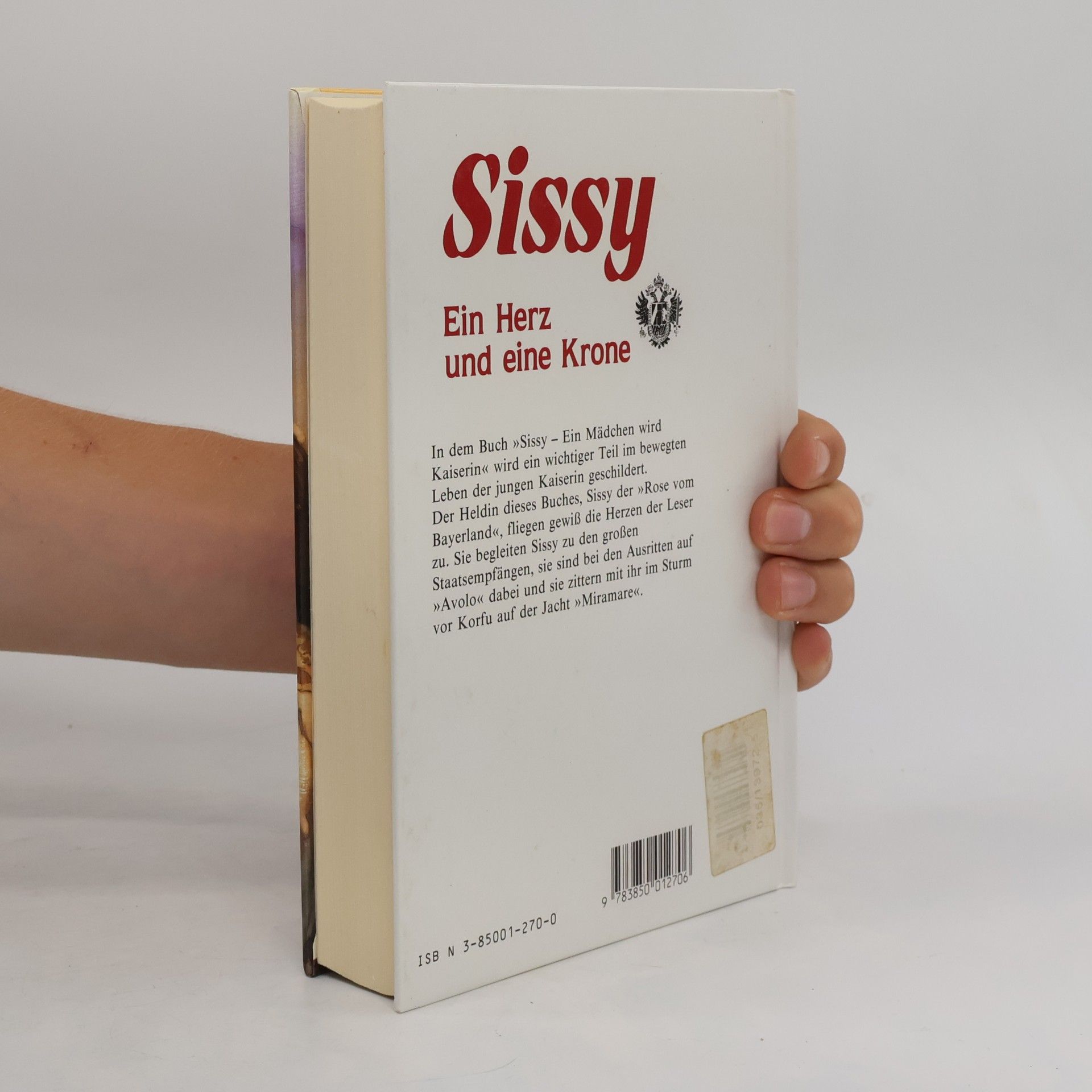 Maireluise von Ingenheim Sissy: Ein herz und eine Krone