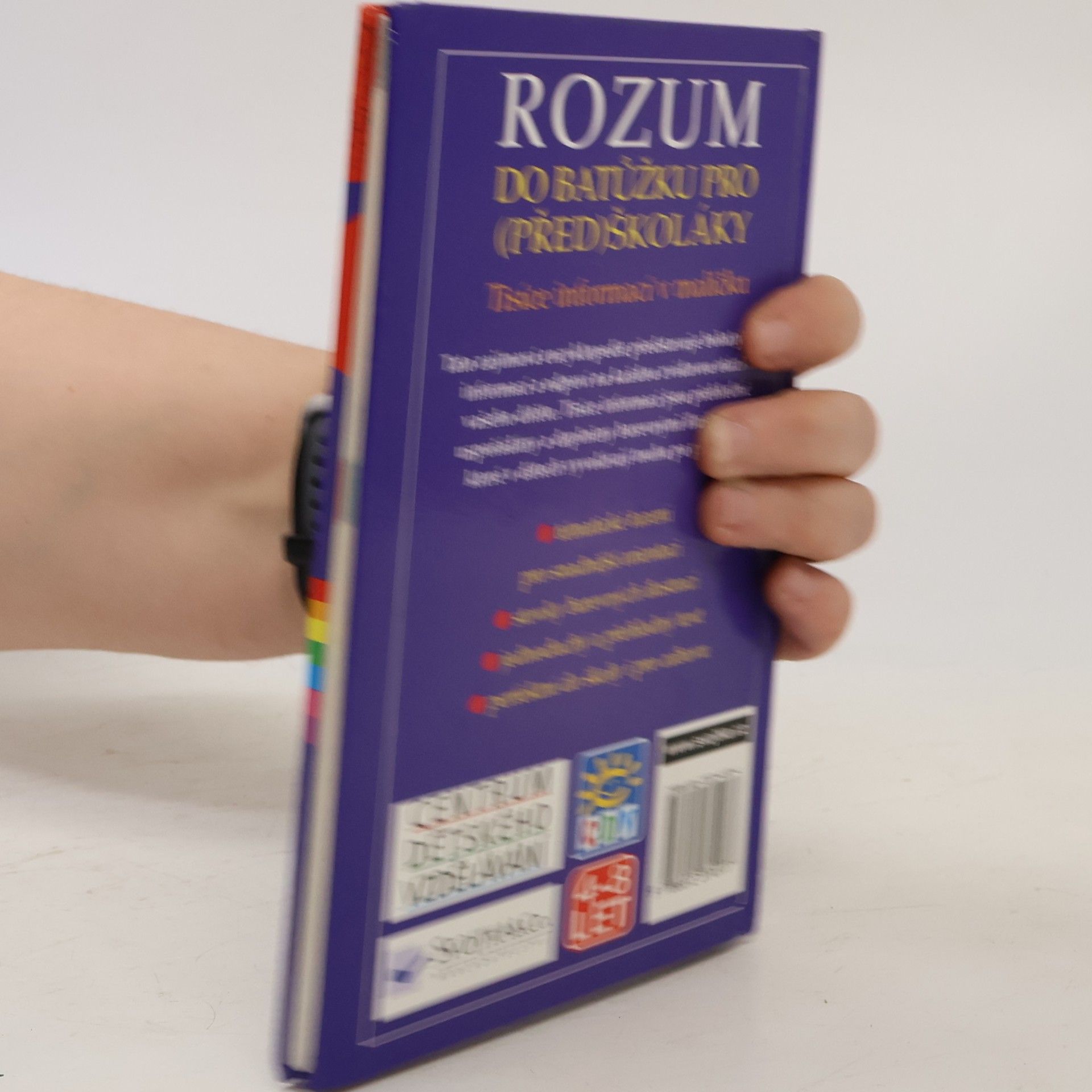kolektiv Rozum do batůžku pro (před)školáky: Tisíce informací v malíčku pro děti od čtyř let