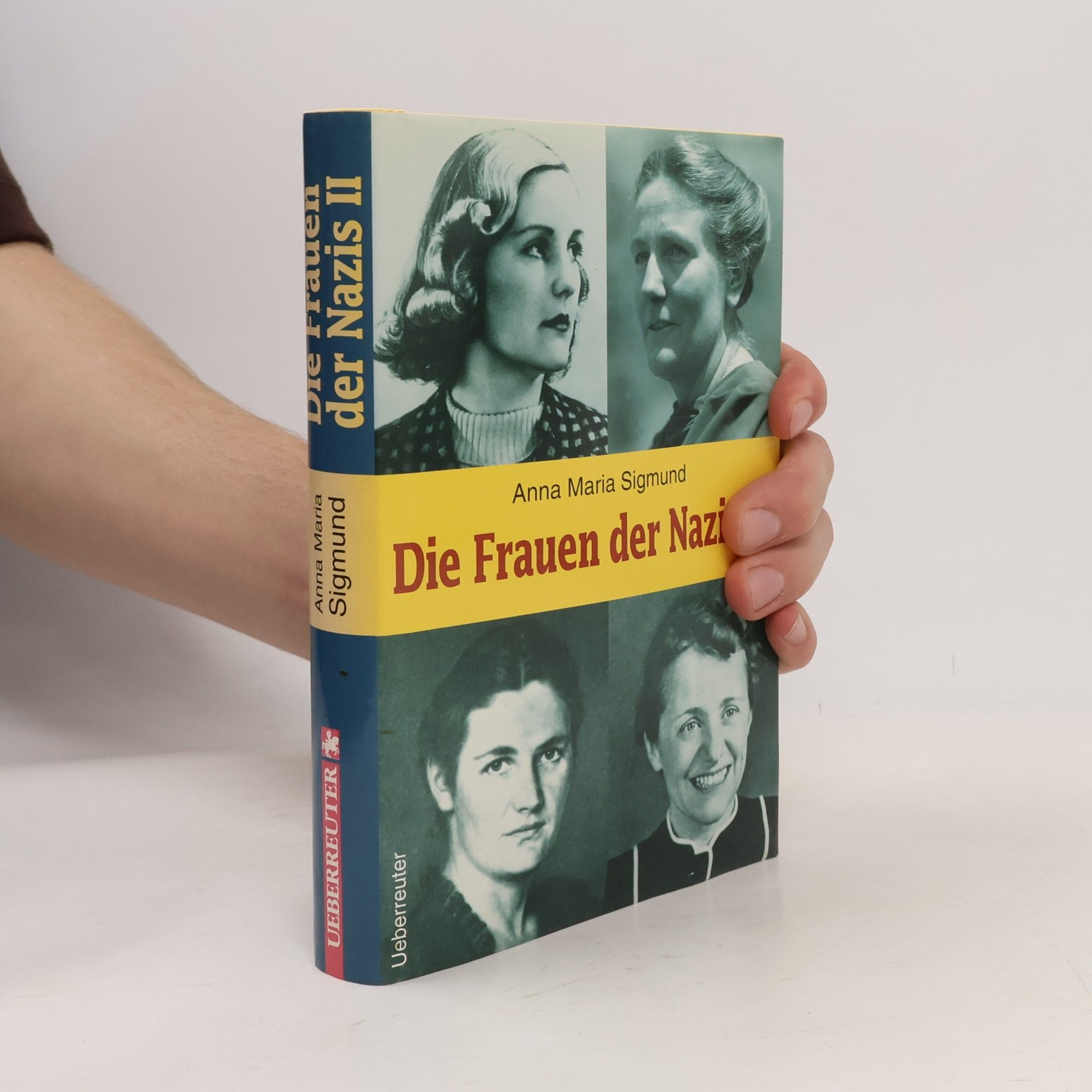 Die Frauen der Nazis II.