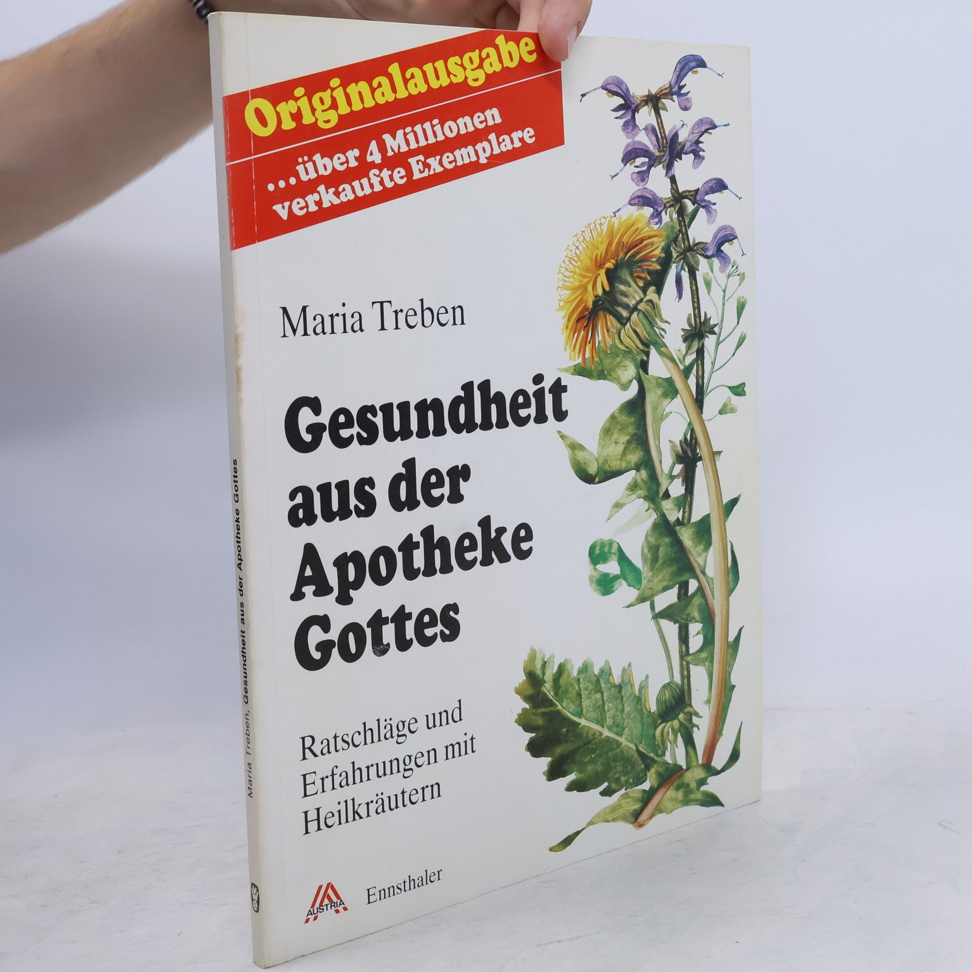 Maria Treben Gesundheit aus der Apotheke Gottes : Ratschläge und Erfahrungen mit Heilkräutern