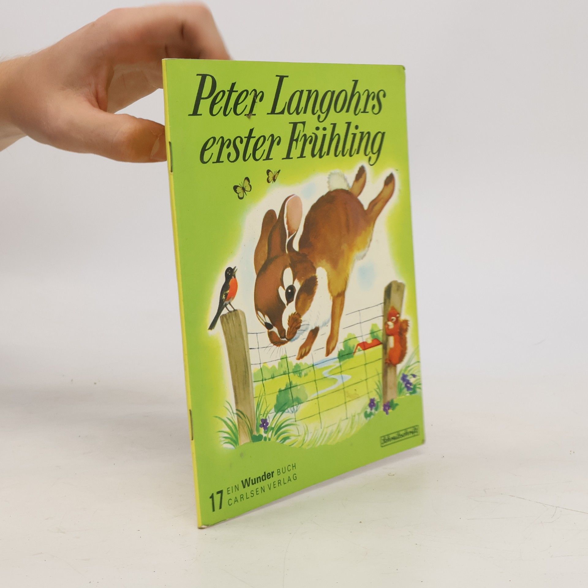 Jean Fritz Ein Wunder Buch - 17: Peter Langohrs erster Frühling