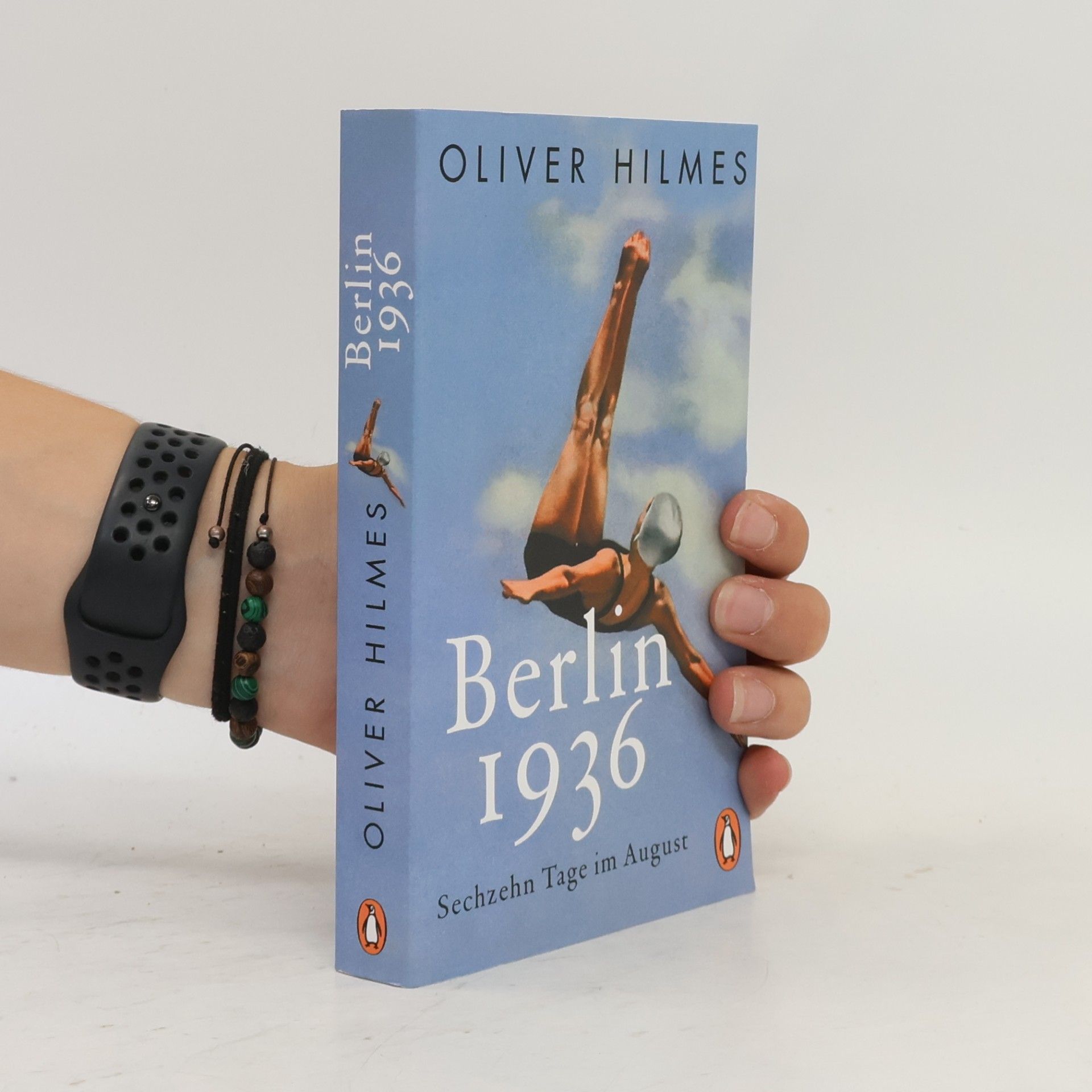 Oliver Hilmes Berlin 1936