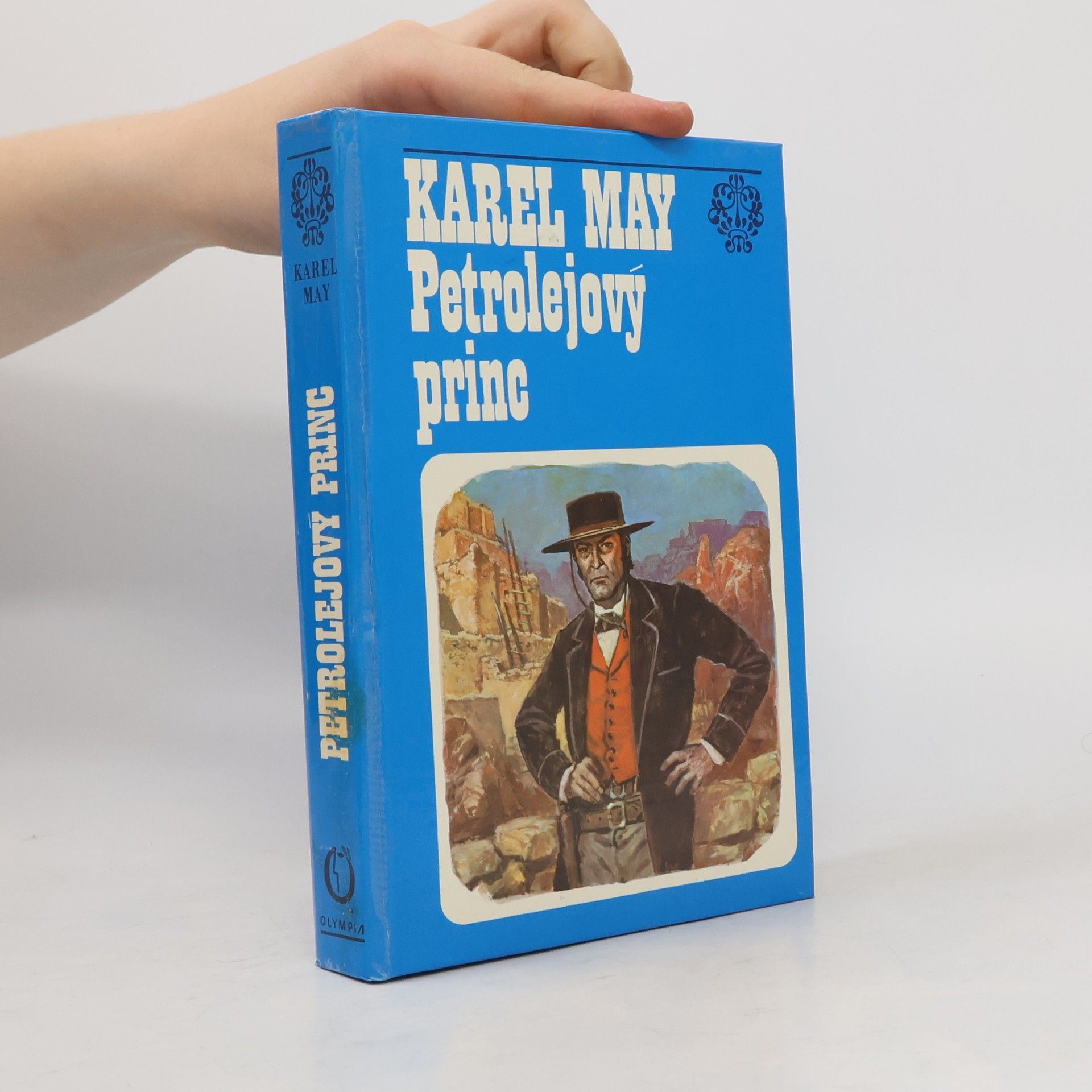 Karl May Petrolejový princ