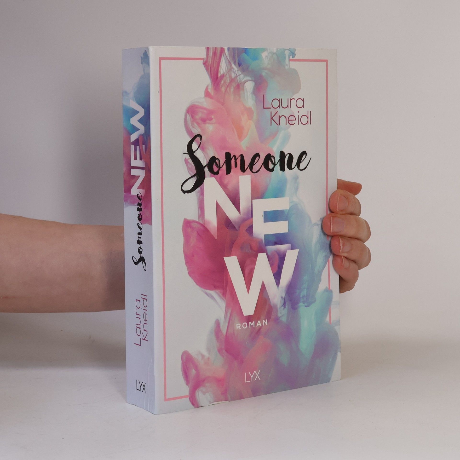 Laura Kneidl Someone New