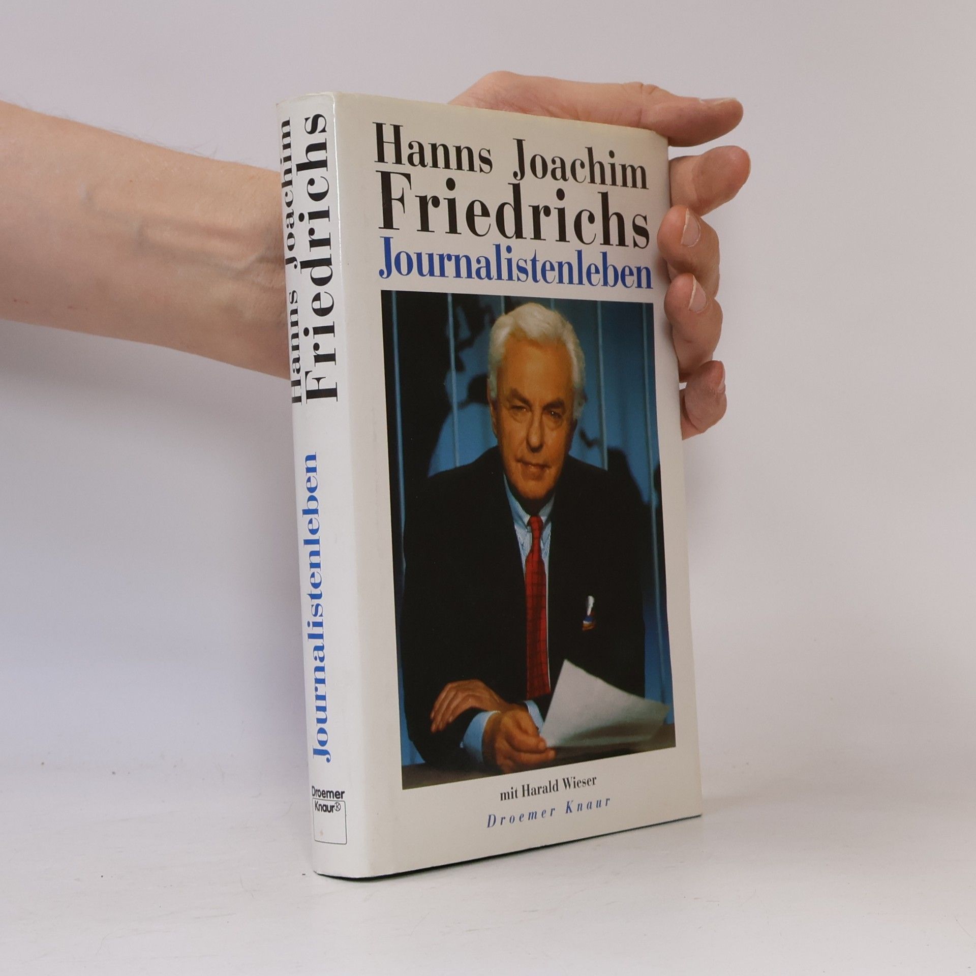 Hanns Joachim Friedrichs Journalistenleben