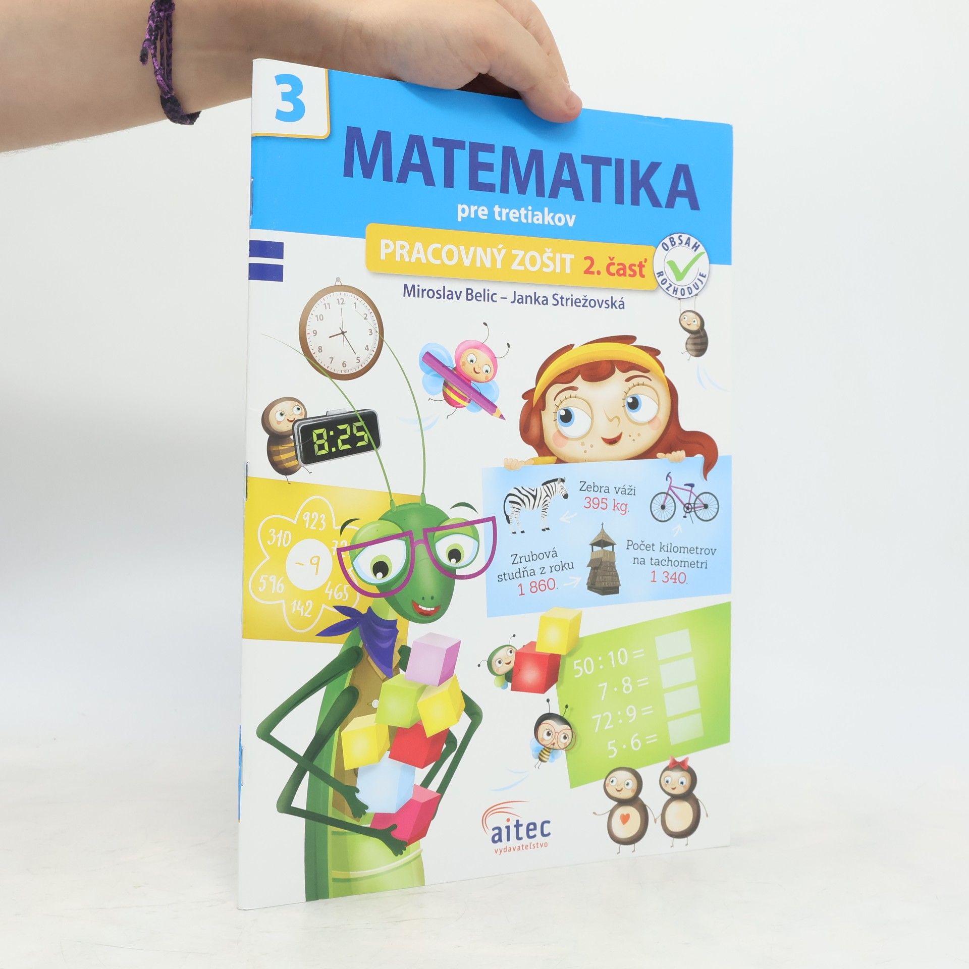 Jana Striežovská Matematika pre tretiakov - pracovný zošit 2. časť