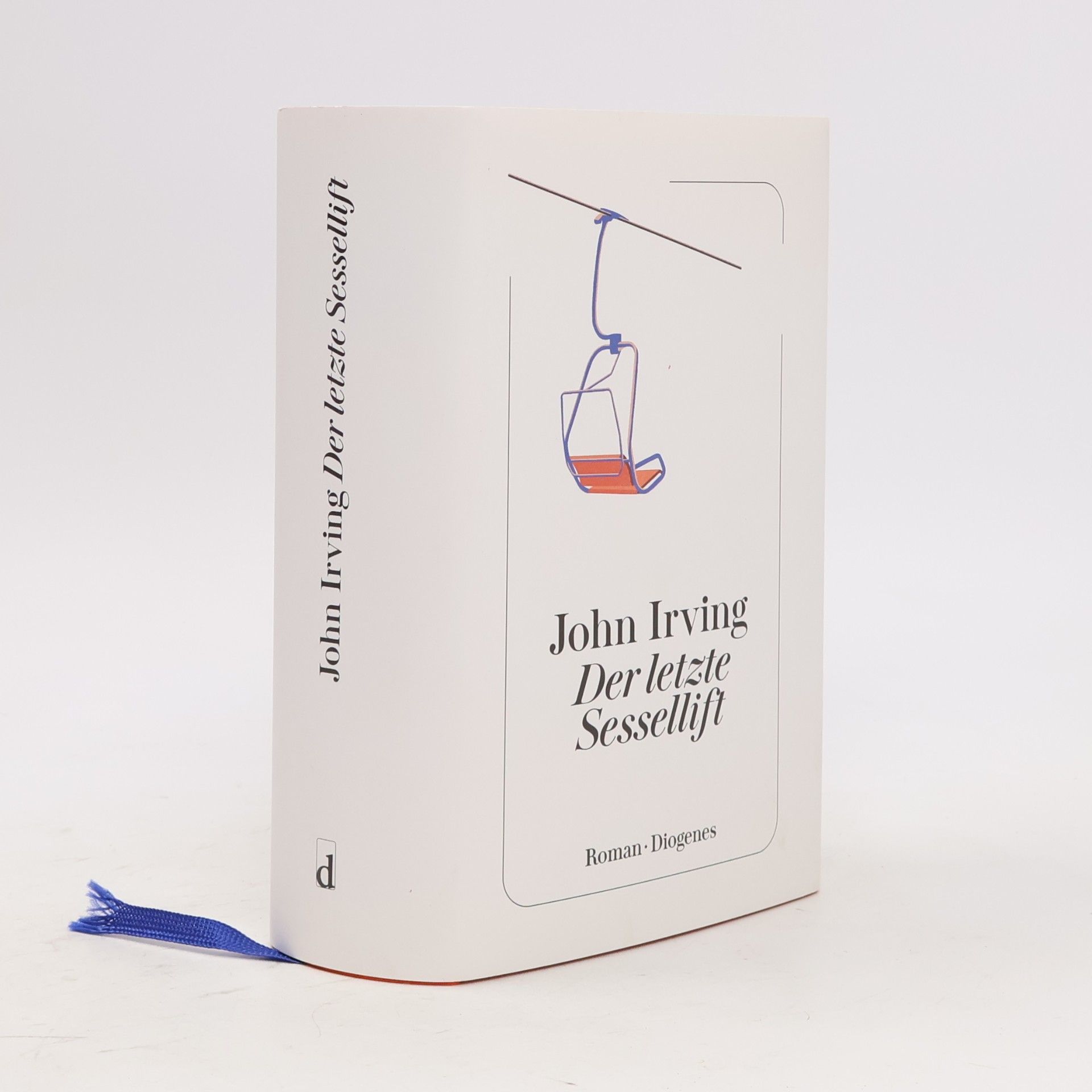 John Irving Der letzte Sessellift