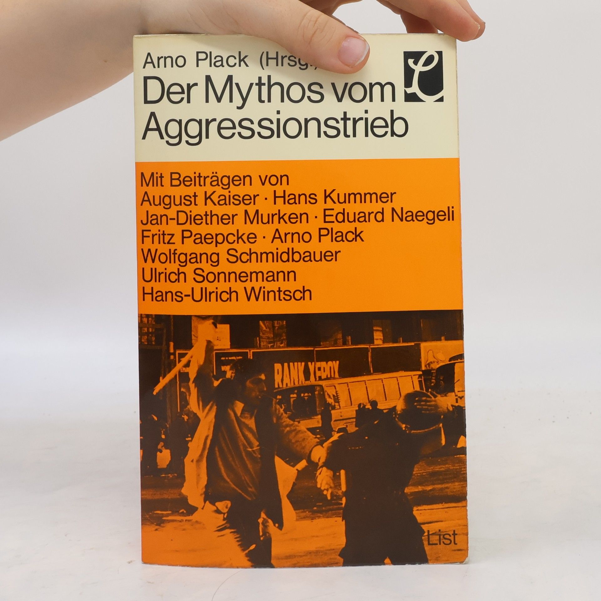 Arno Plack Der Mythos vom Aggressionstrieb
