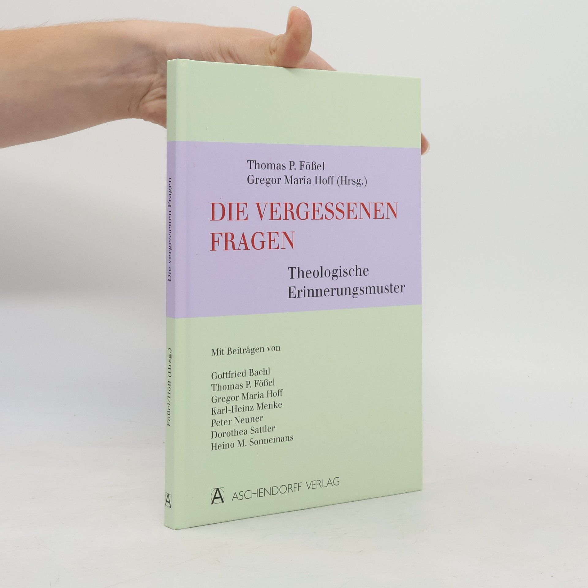 Die vergessenen Fragen