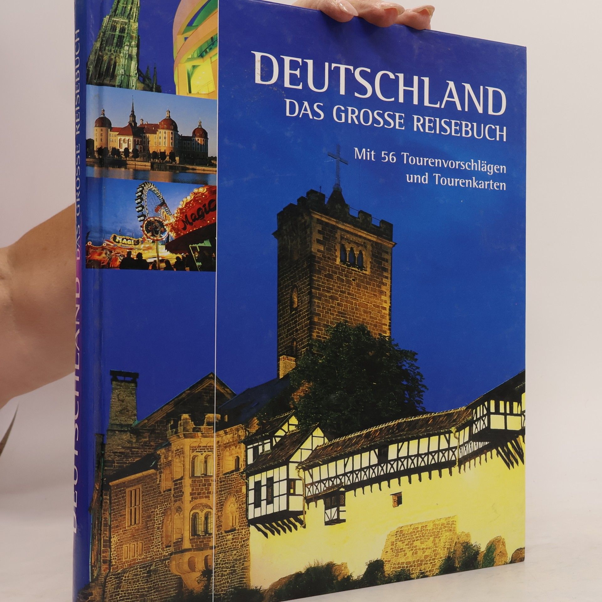 Autorenkollektiv Deutschland, das große Reisebuch mit 56 Tourenvorschlägen und Tourenkarten
