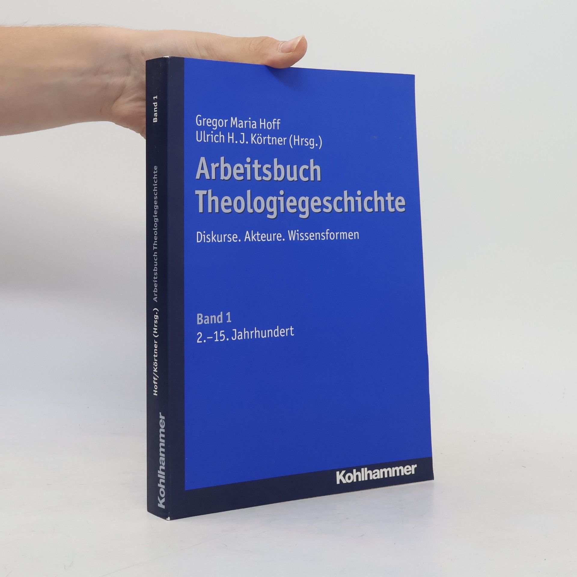 Gregor Maria Hoff Arbeitsbuch Theologiegeschichte