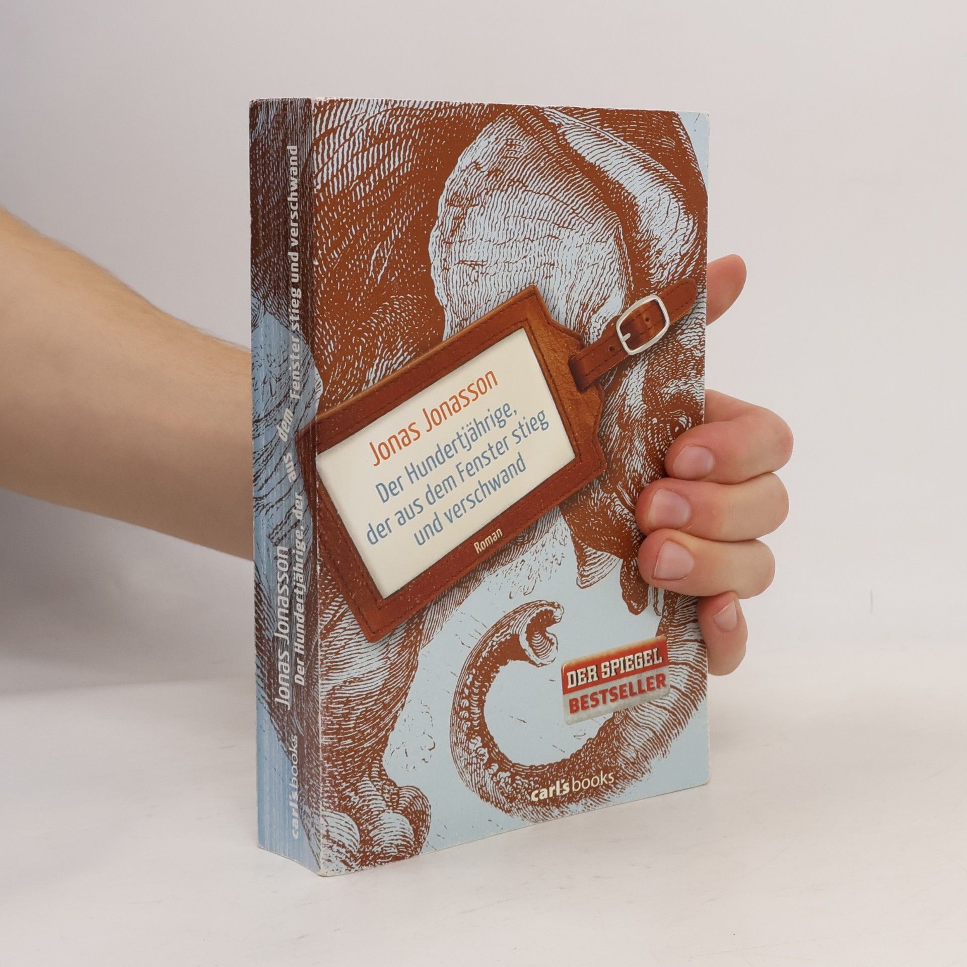 Jonas Jonasson Der Hundertjährige, der aus dem Fenster stieg und verschwand