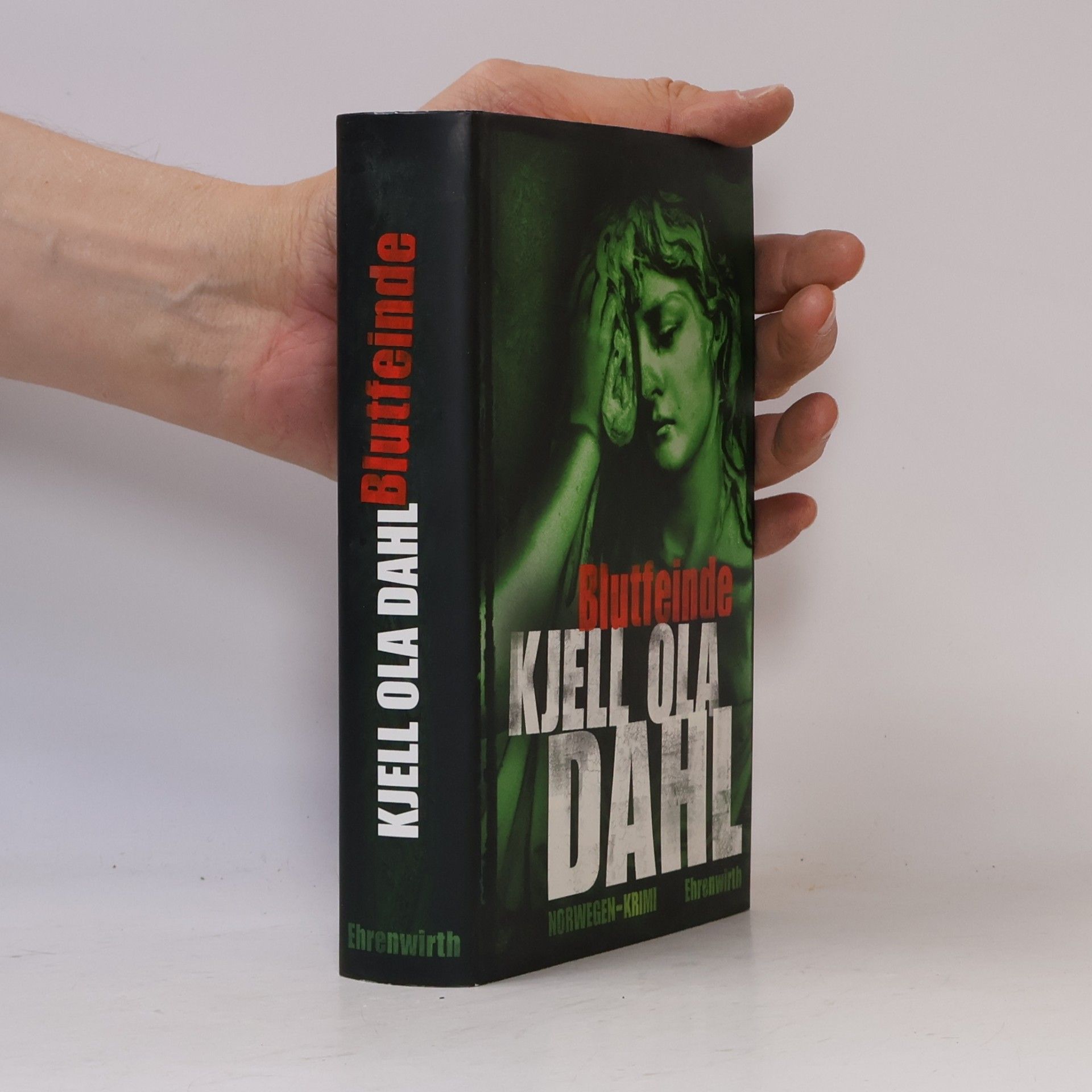 Kjell Ola Dahl Ehrenwirth Belletristik: Blutfeinde