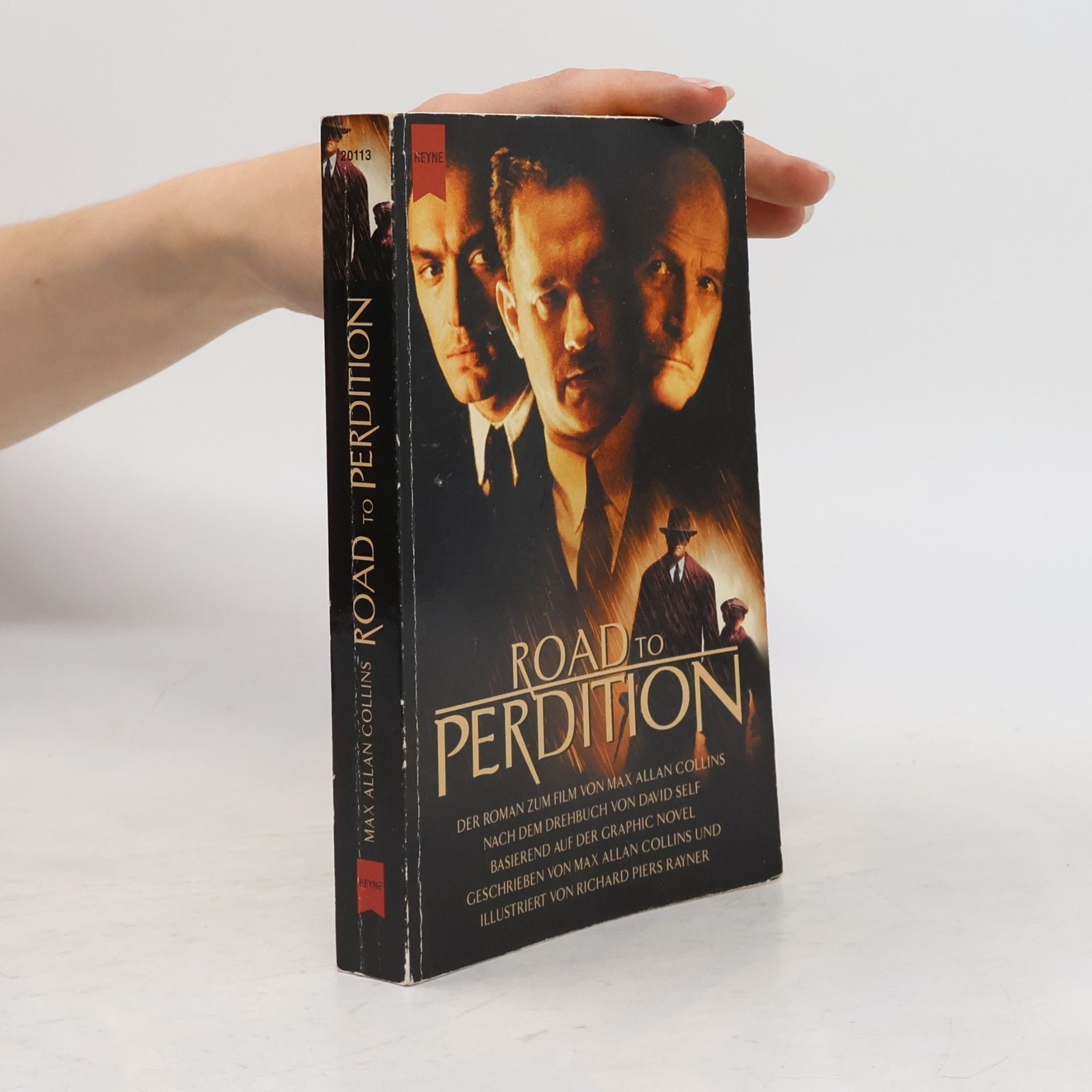 Max Allan Collins Road to Perdition. Der Roman z. Film. Nach d. Drehbuch v. David Self, basier. auf d. 'Graphic Novel'