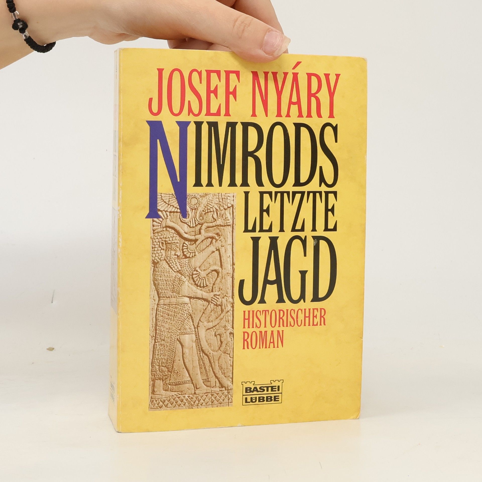 Josef Nyáry Nimrods letzte Jagd