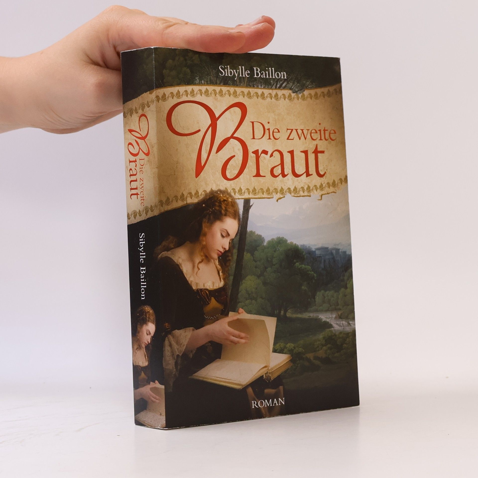 Sibylle Baillon Die zweite Braut