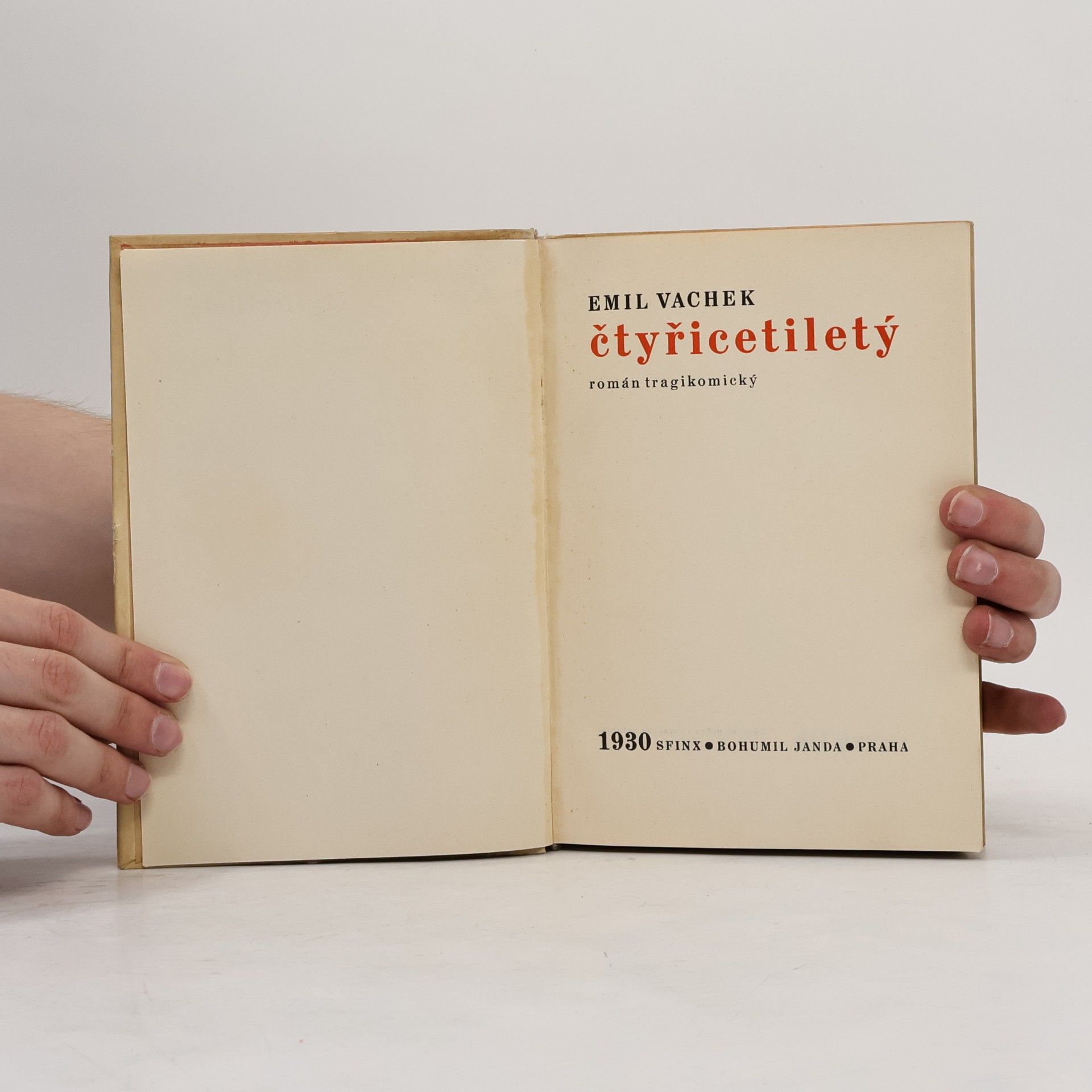 Emil Vachek Čtyřicetiletý: Román tragikomický