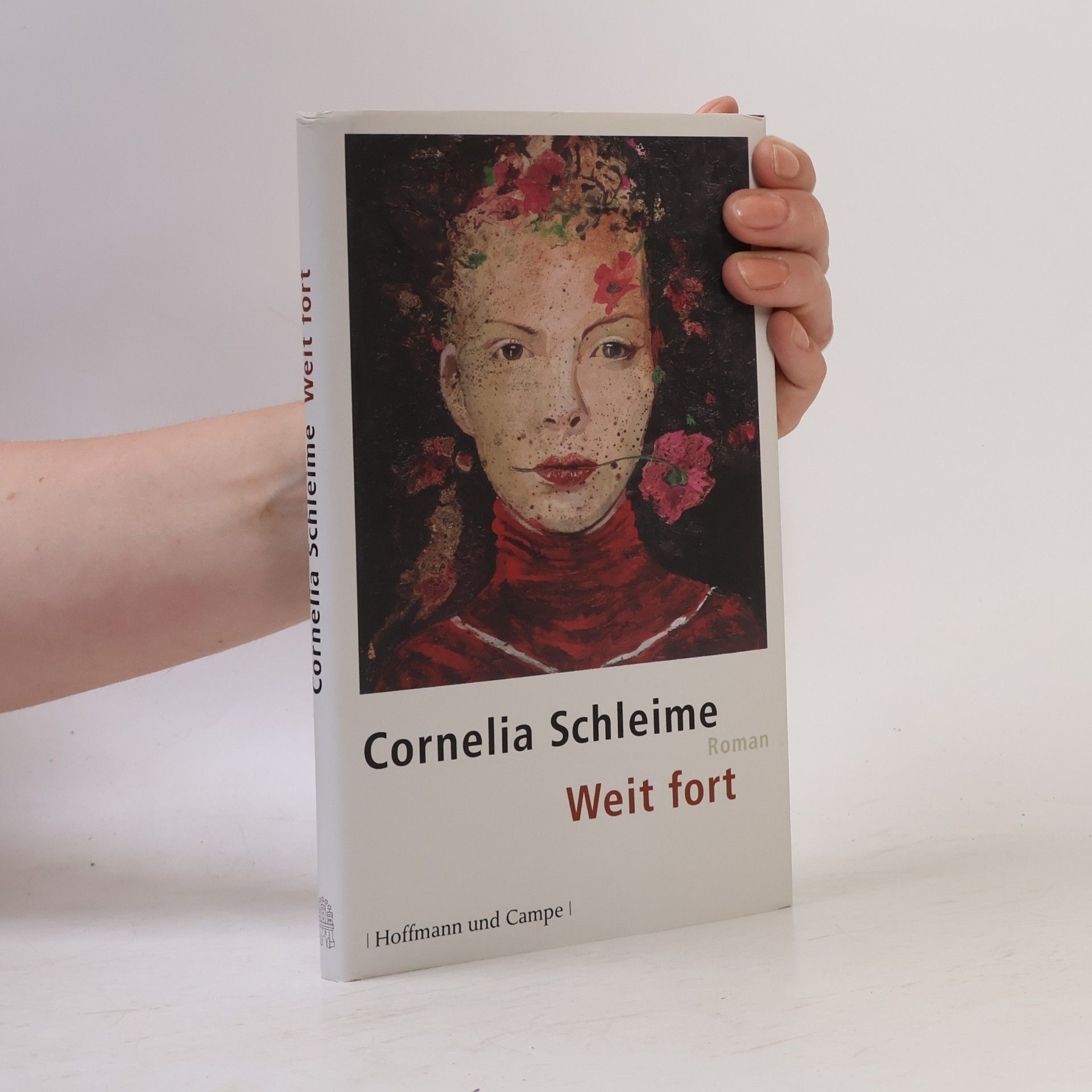 Cornelia Schleime Weit fort