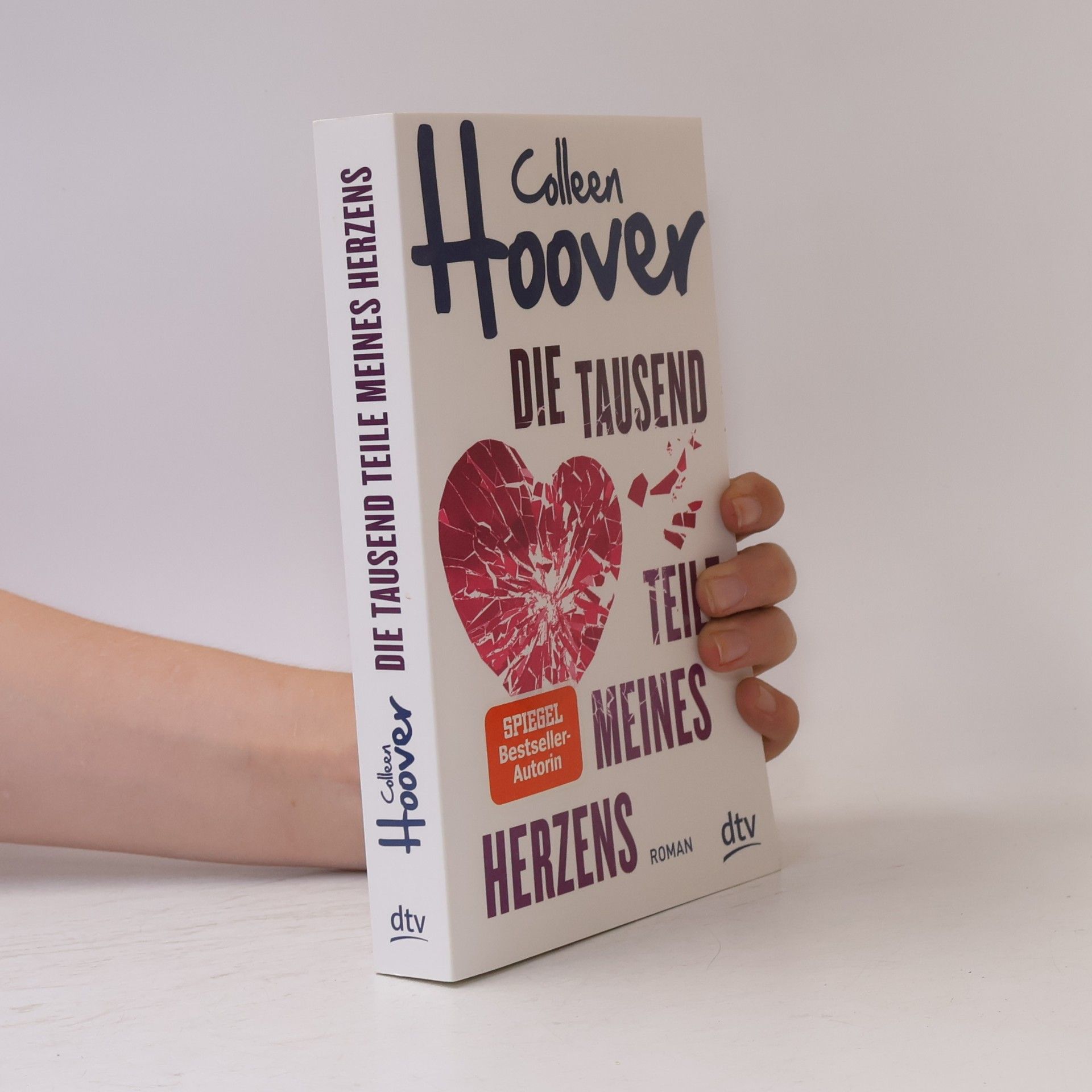 Colleen Hoover Die tausend Teile meines Herzens