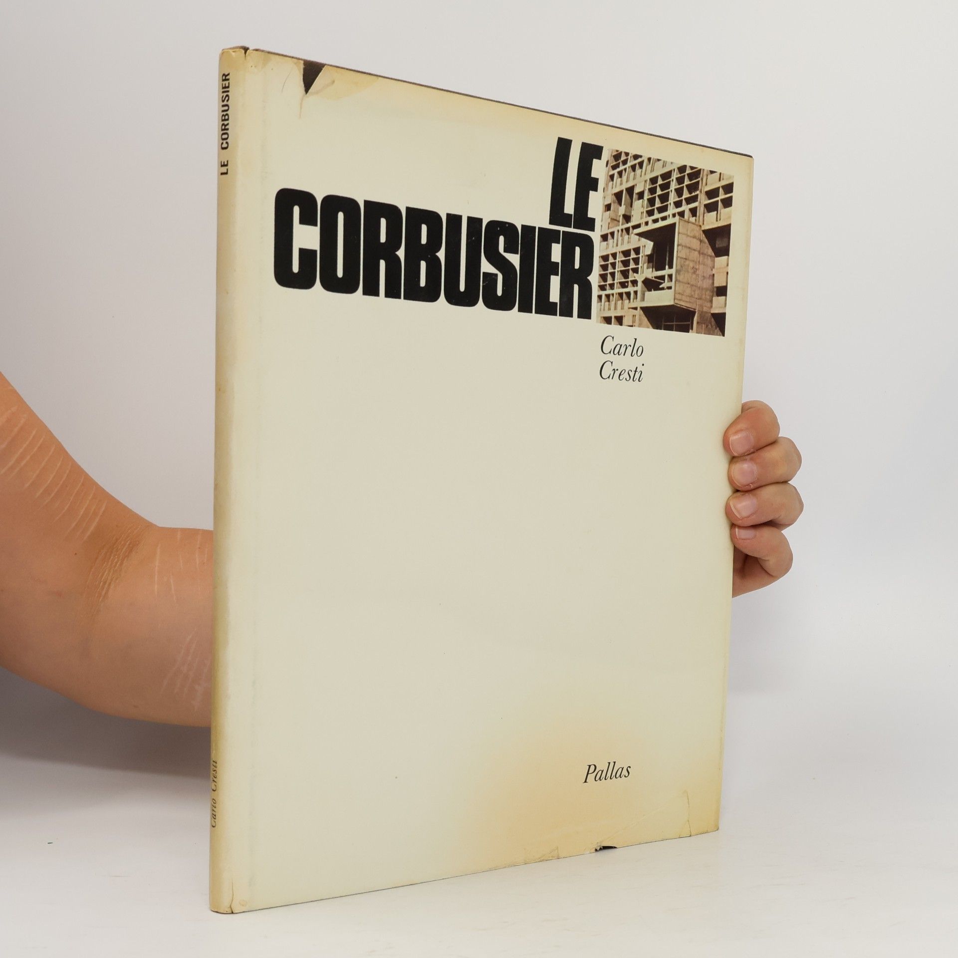 Carlo Cresti Le Corbusier