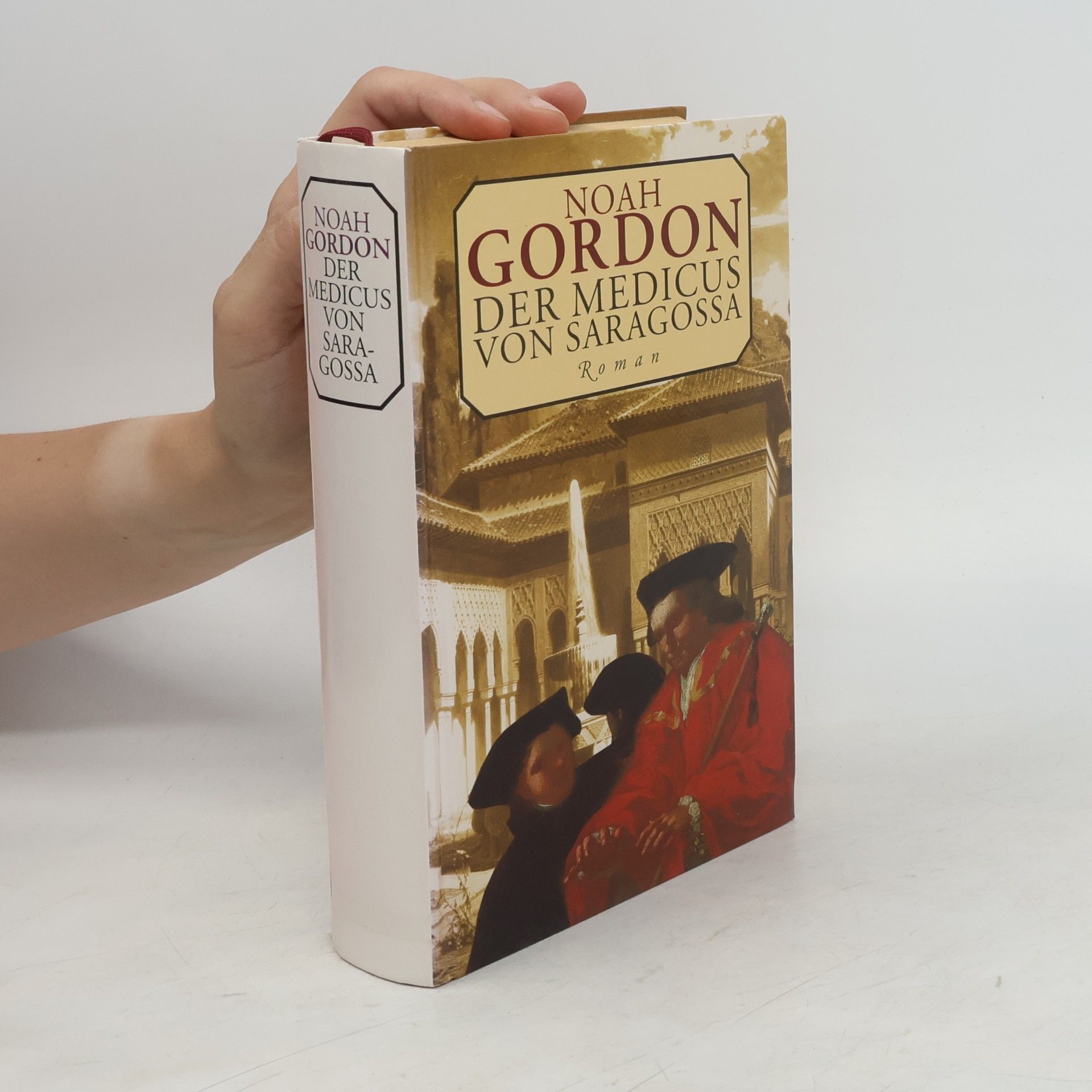 Noah Gordon Der Medicus von Saragossa