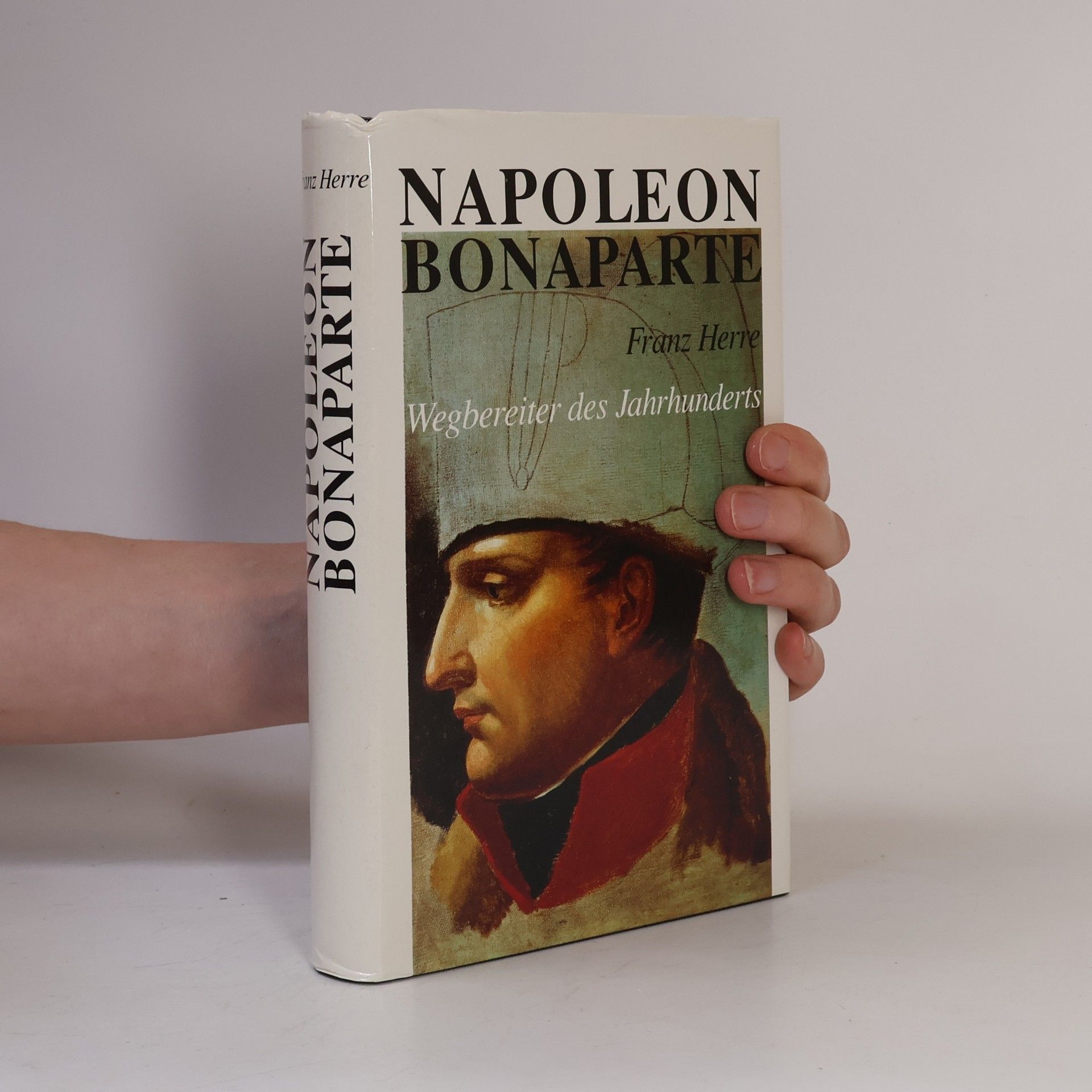 Franz Herre Napoleon Bonaparte