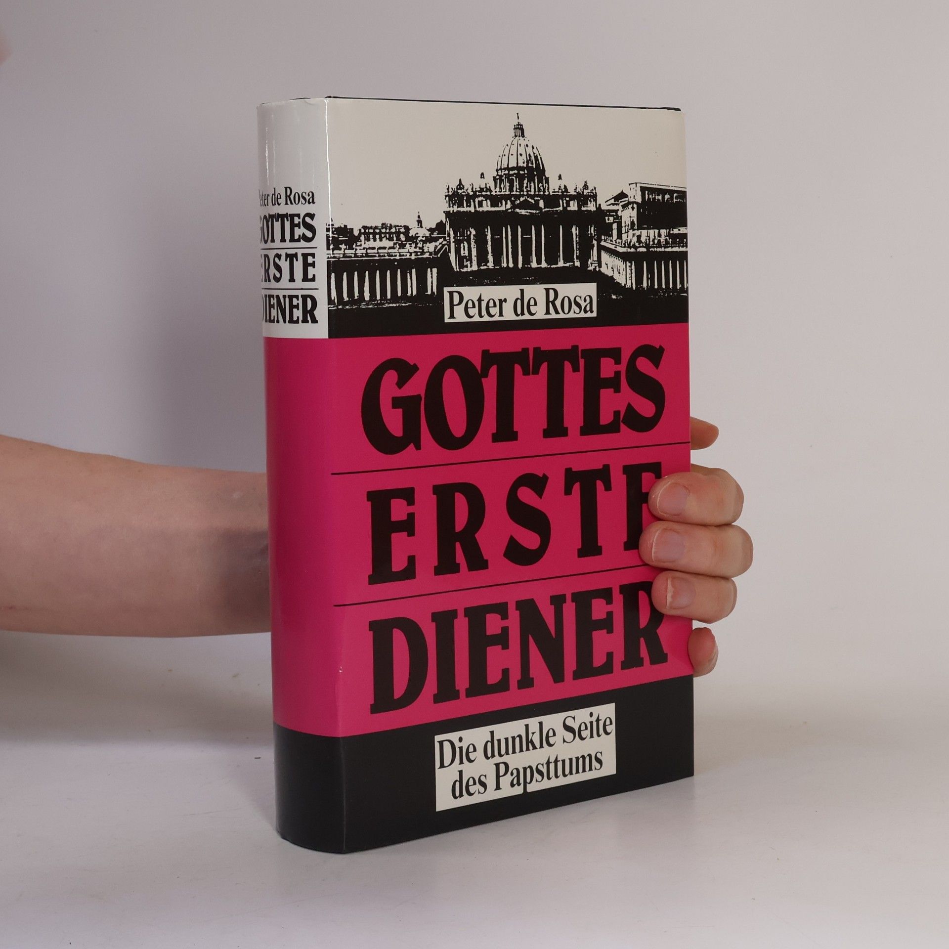 Peter de Rosa Gottes erste Diener