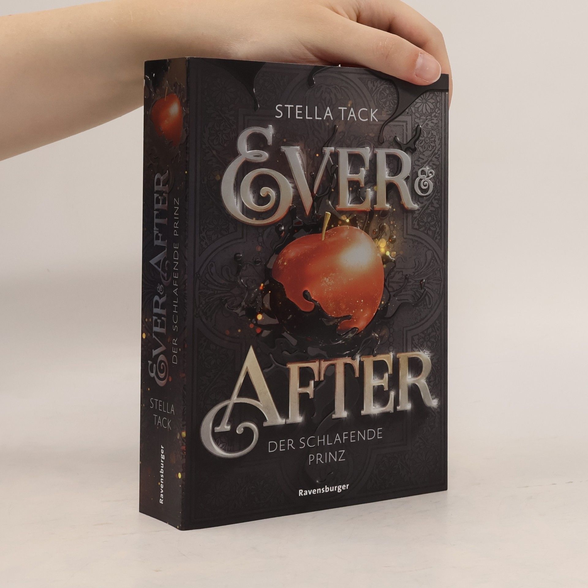 Stella A. Tack Ever & After 1: Der schlafende Prinz
