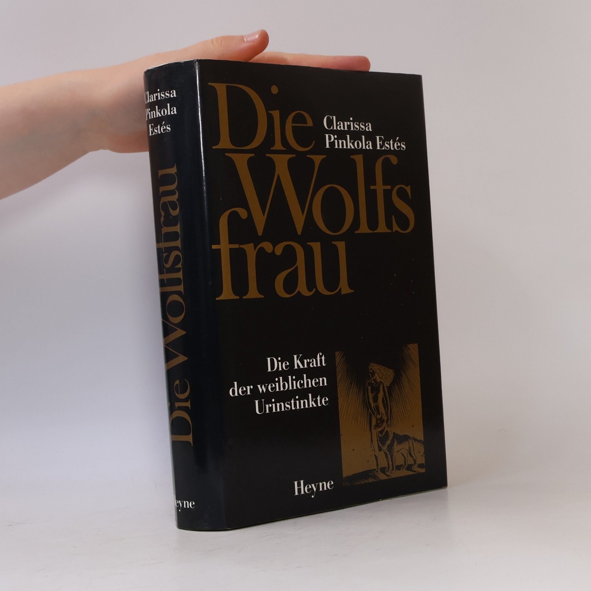 Clarissa P. Estés Die Wolfs Frau