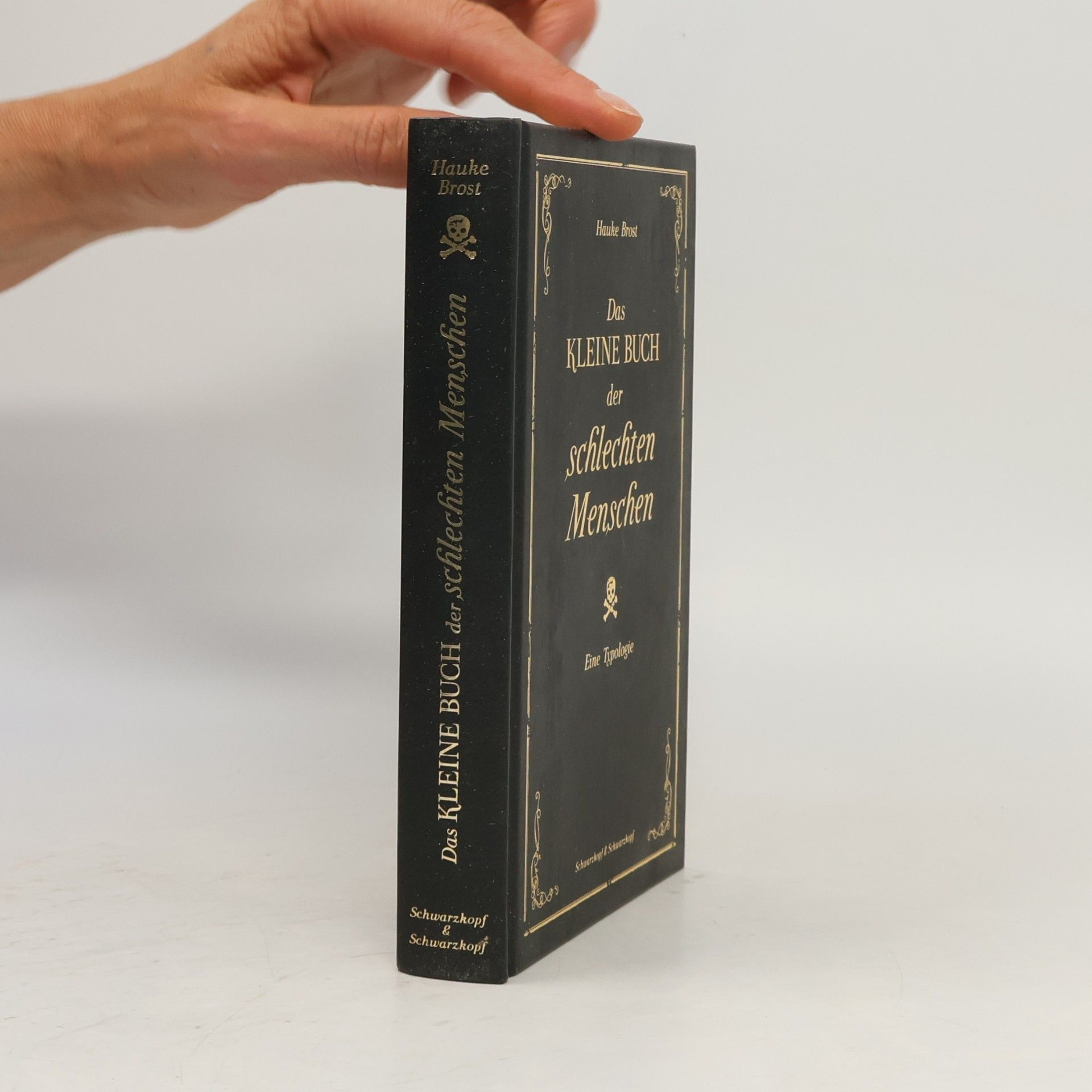 Hauke Brost Das kleine Buch der schlechten Menschen
