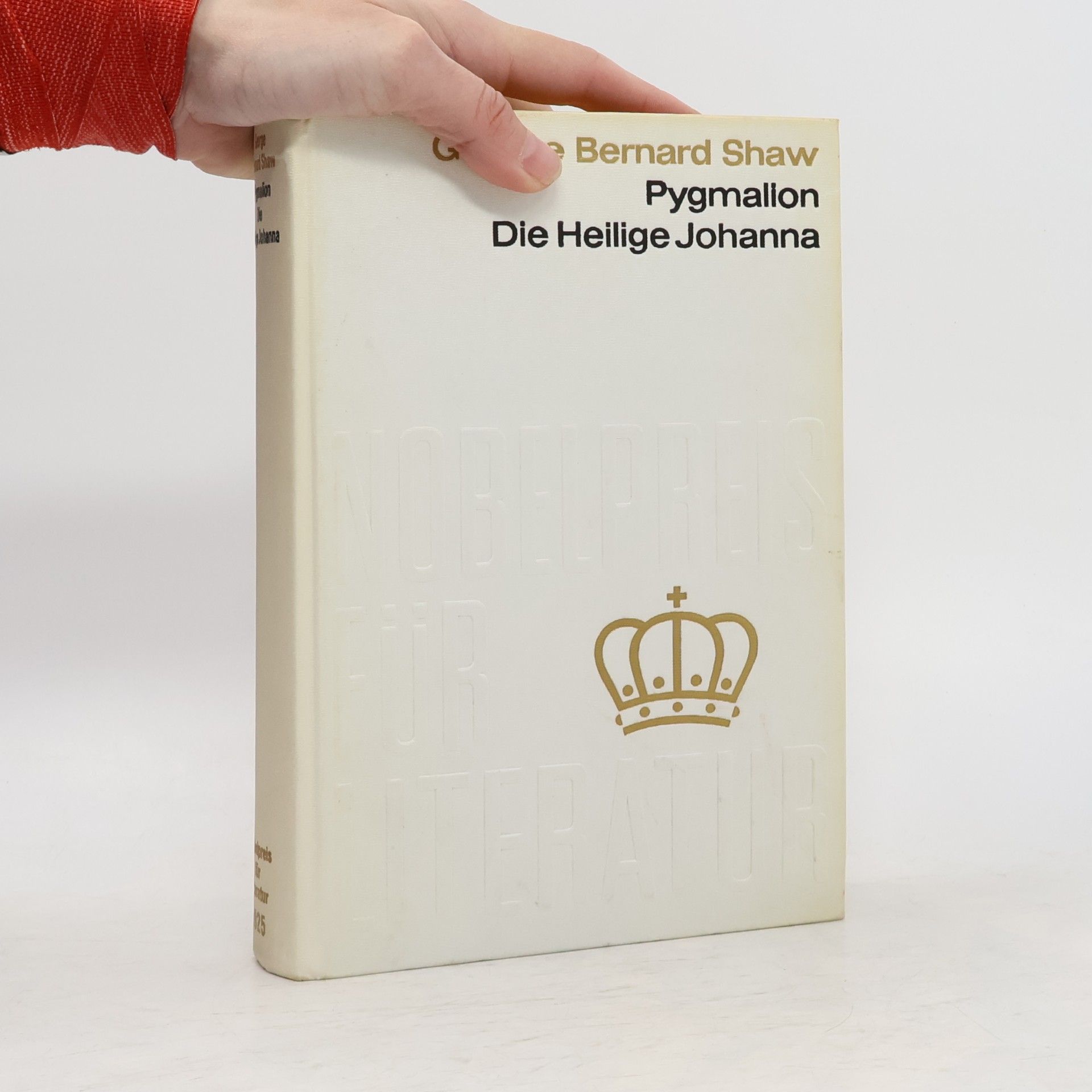 Bernard Shaw Pygmalion. Die Heilige Johanna