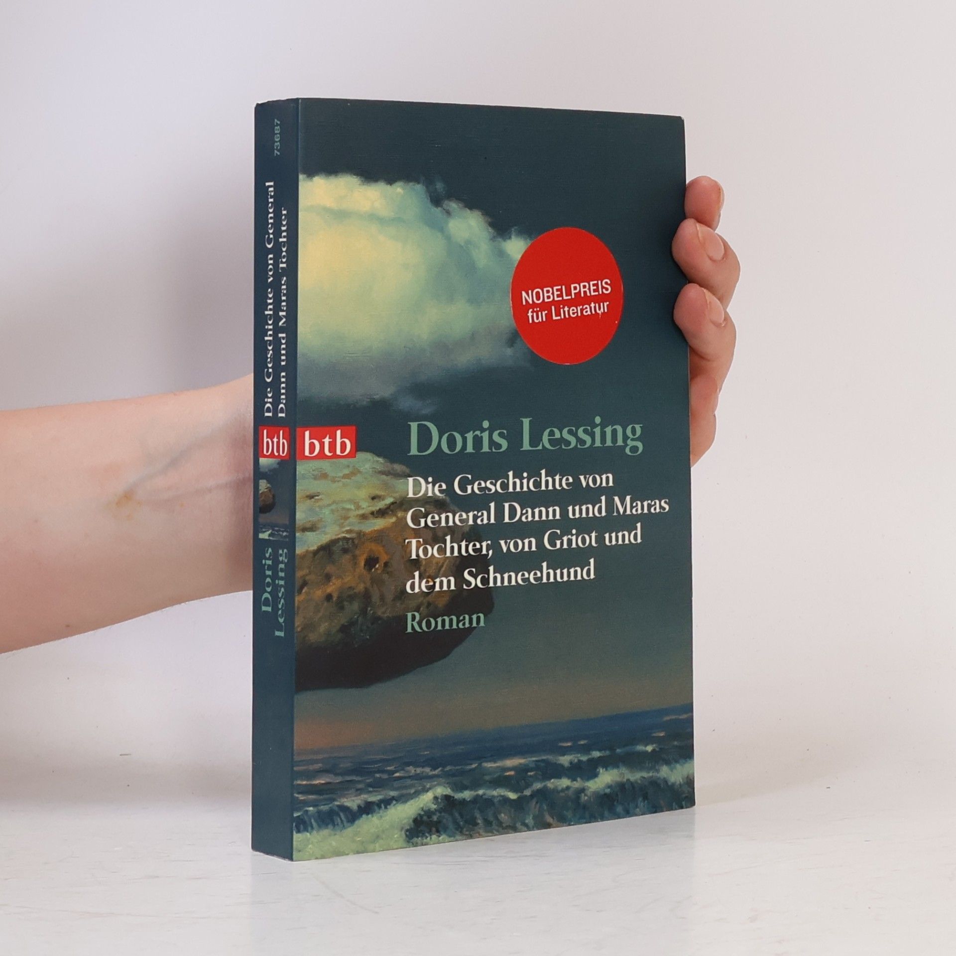 Doris Lessing Die Geschichte von General Dann und Maras Tochter, von Griot und dem Schneehund