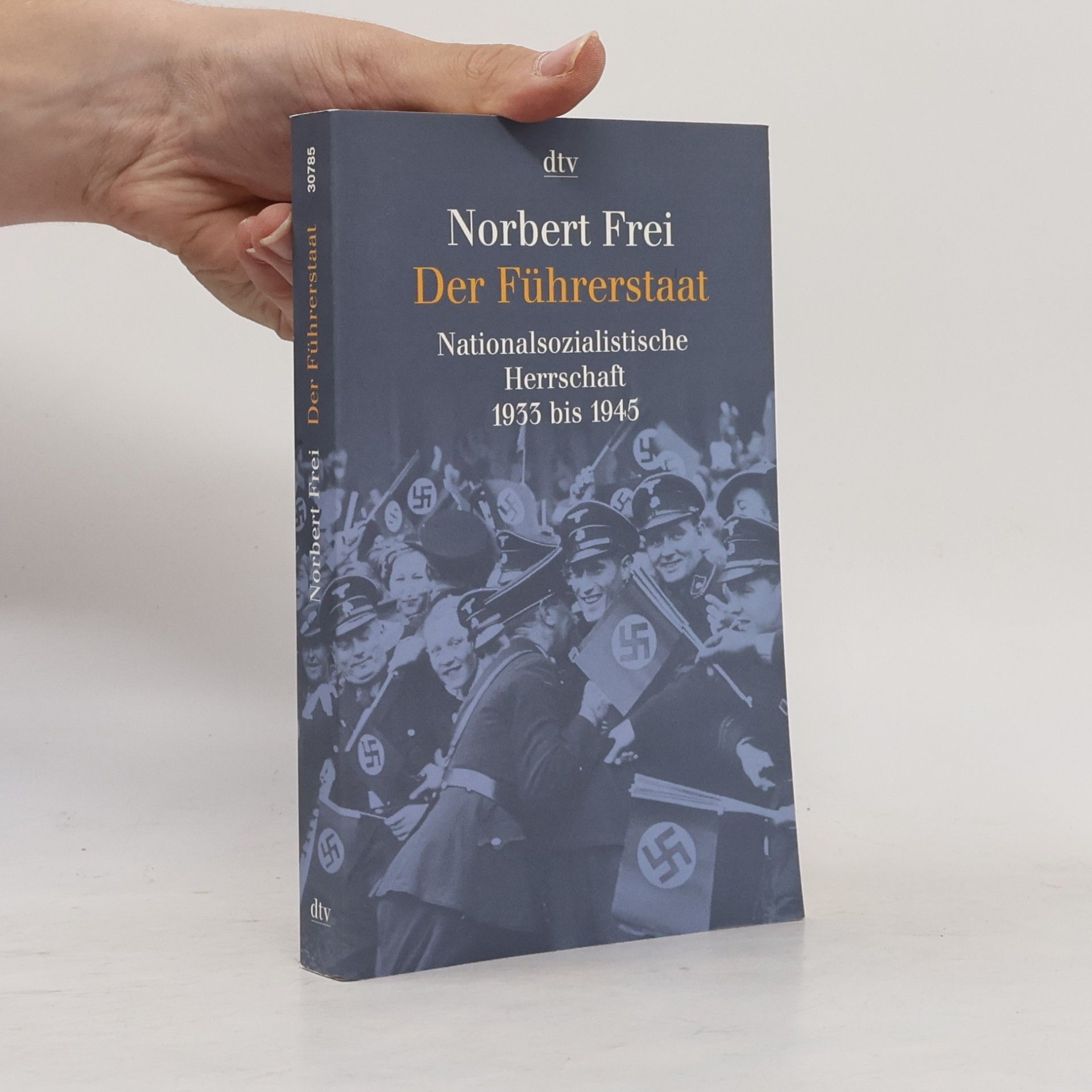 Norbert Frei Der Führerstaat