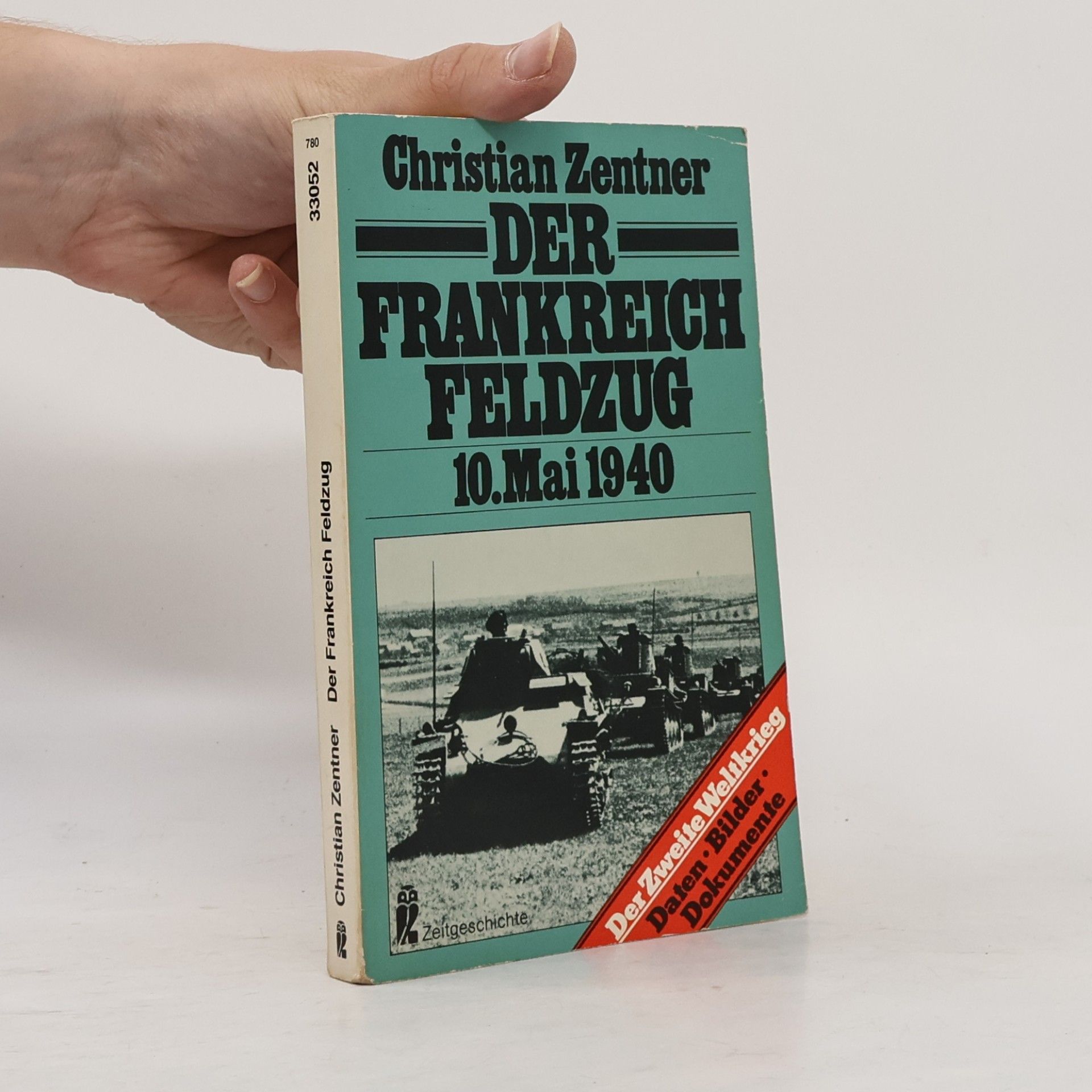 Der Frankreichfeldzug, 10. Mai 1940