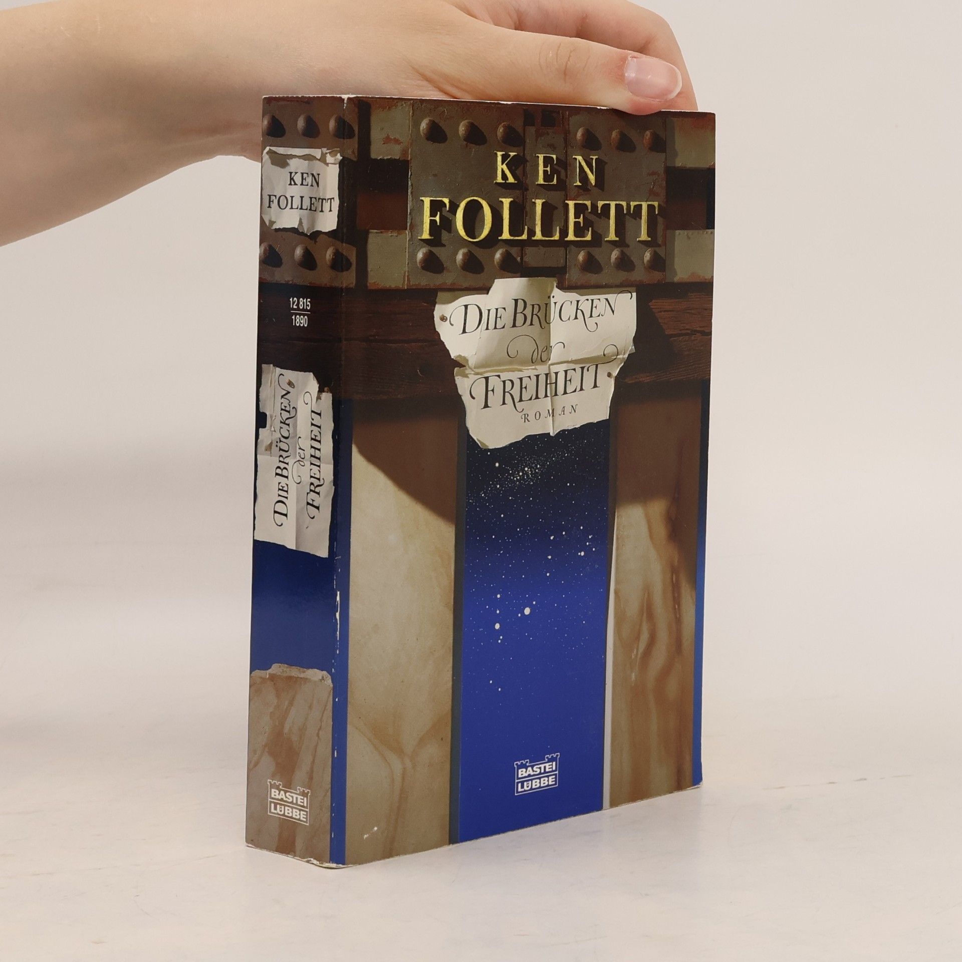Ken Follett Die Brücken der Freiheit