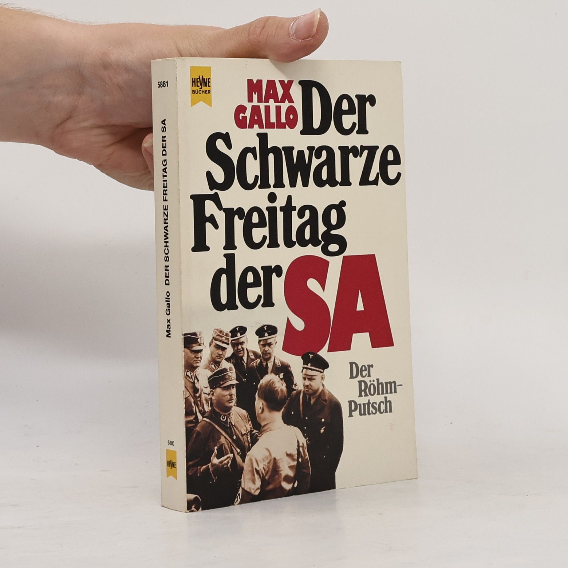 Max Gallo Der schwarze Freitag der SA