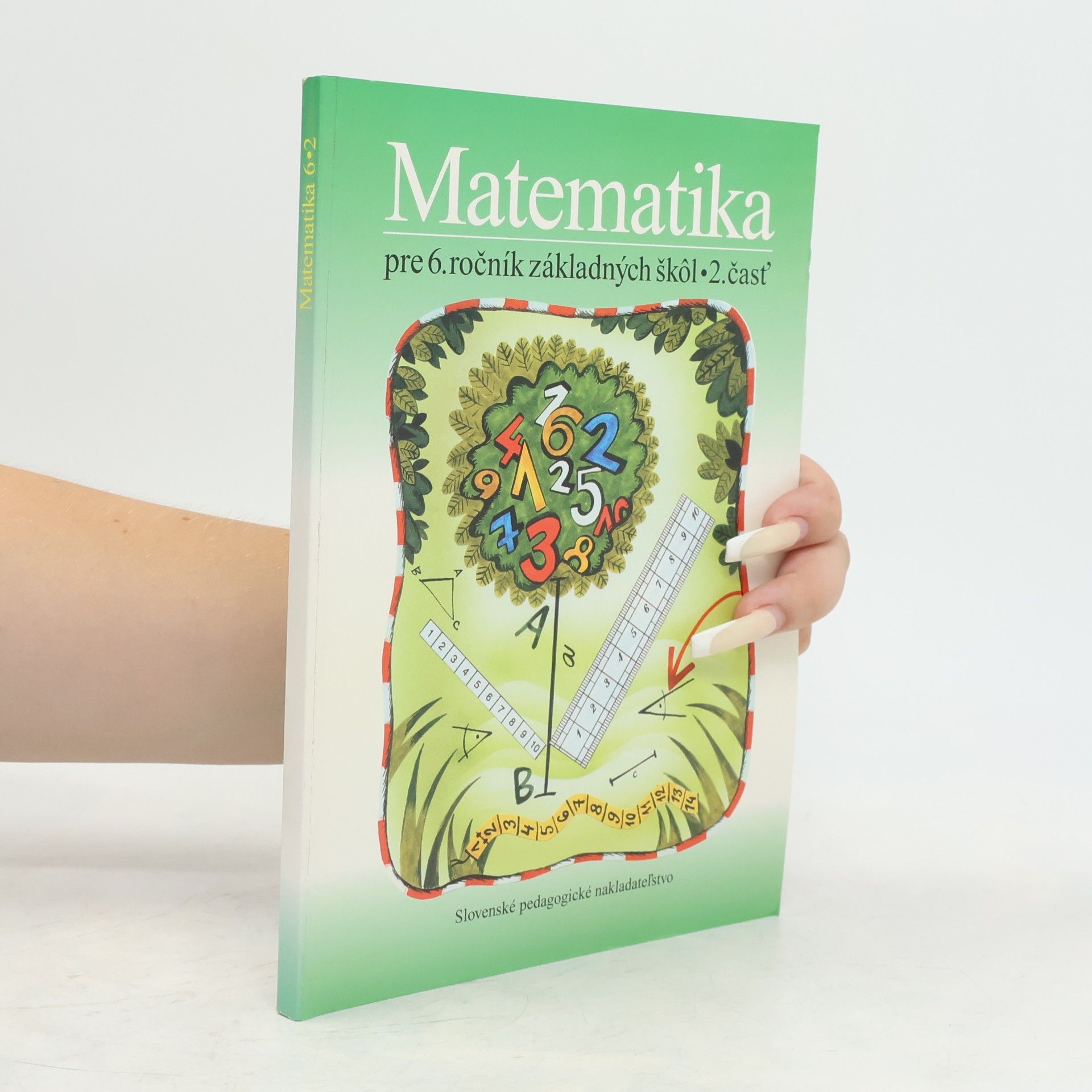 Ondrej Šedivý Matematika pre 6. ročník základných škôl, 2. časť