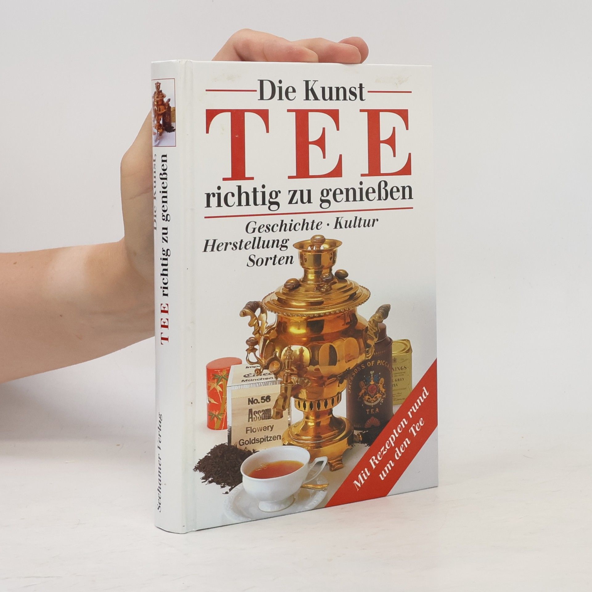 Arend Vollers Die Kunst, Tee richtig zu genießen