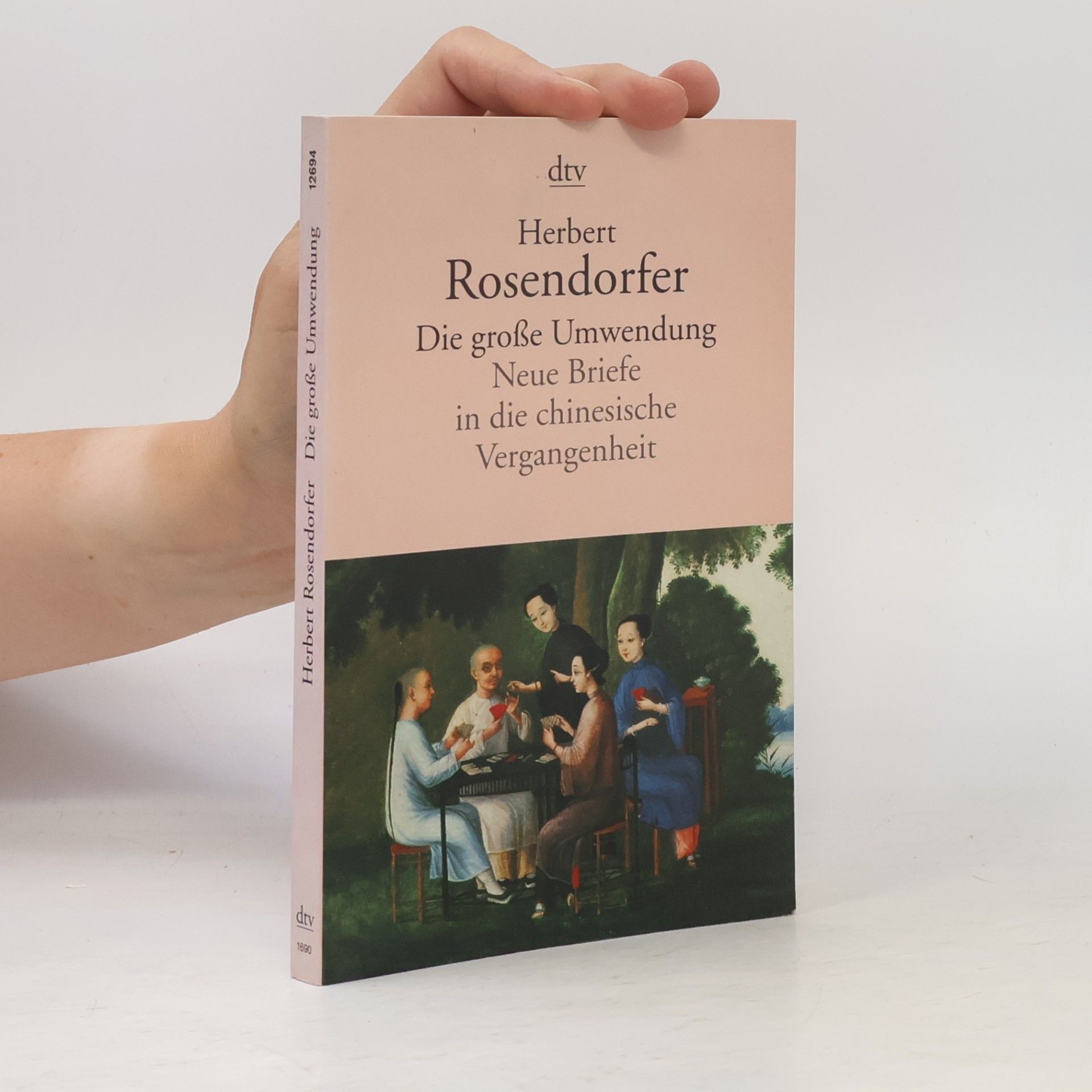Herbert Rosendorfer Die große Umwendung