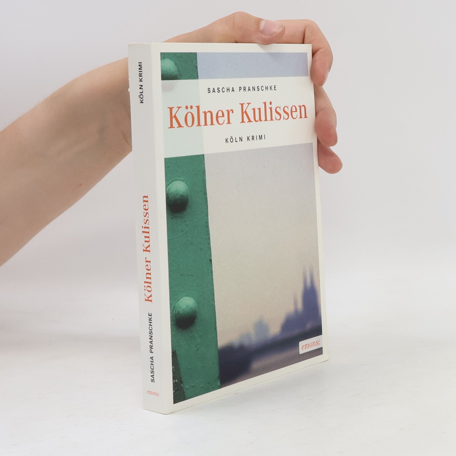 Sascha Pranschke Kölner Kulissen