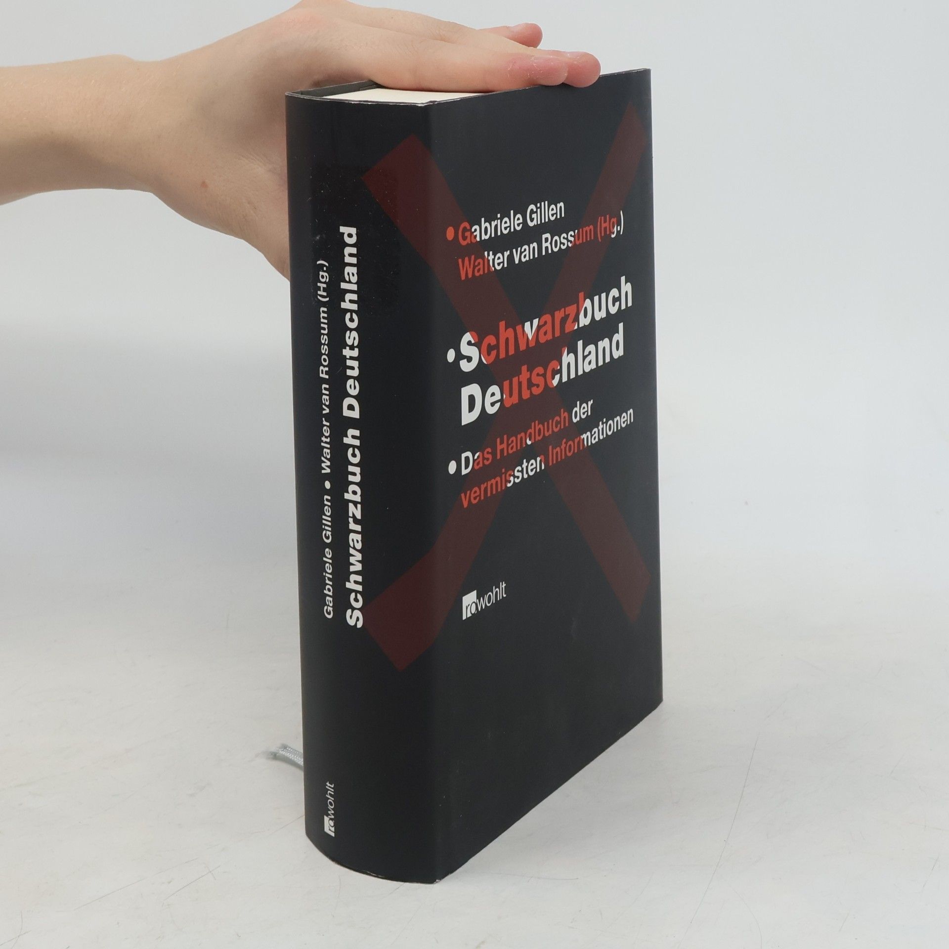 Gabriele Gillen Schwarzbuch Deutschland : das Handbuch der vermissten Informationen