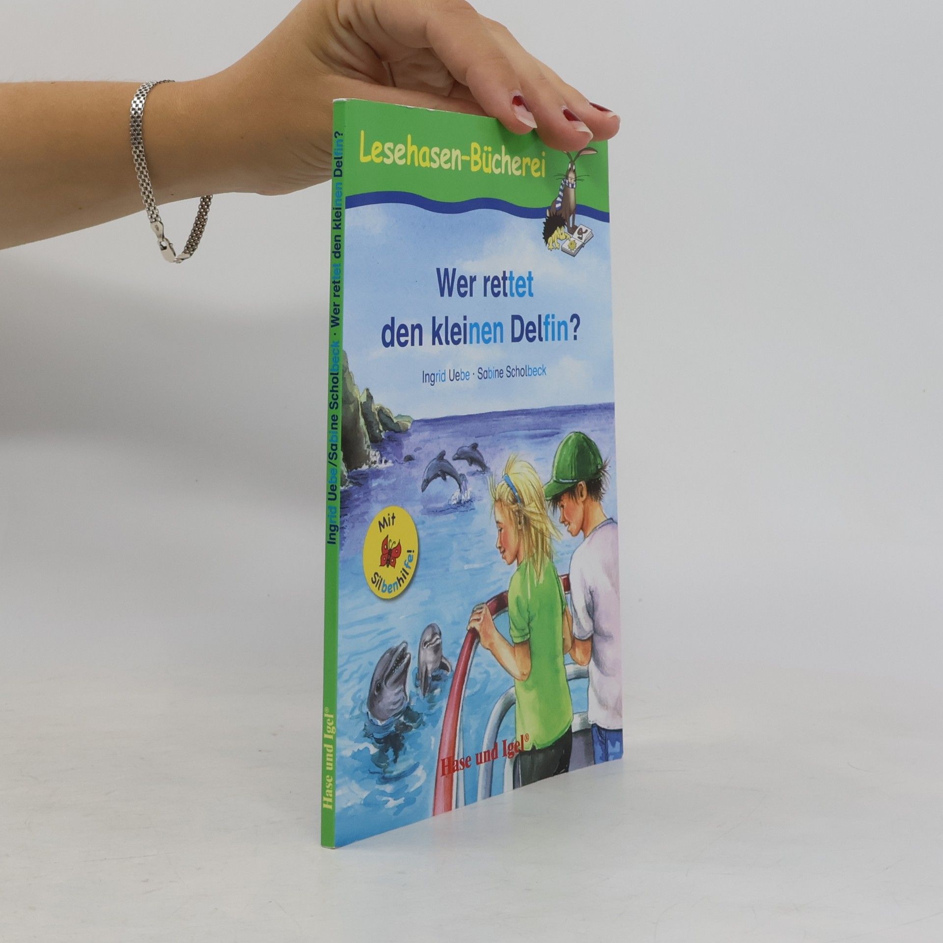 Sabine Scholbeck Wer rettet den kleinen Delfin?