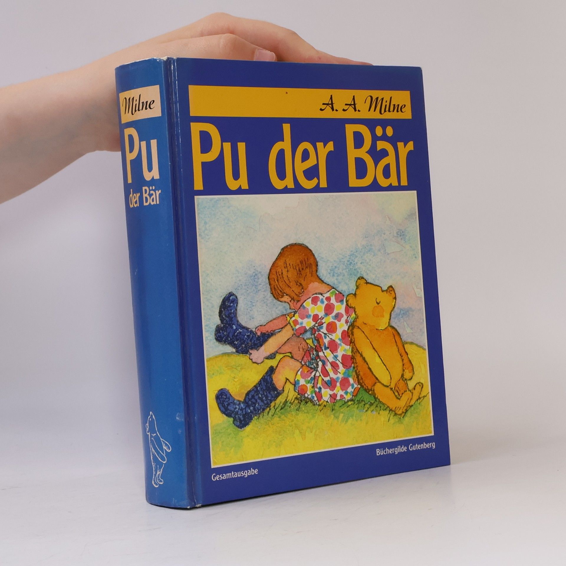 A. A. Milne Pu der BÃ¤r Gesamtausgabe
