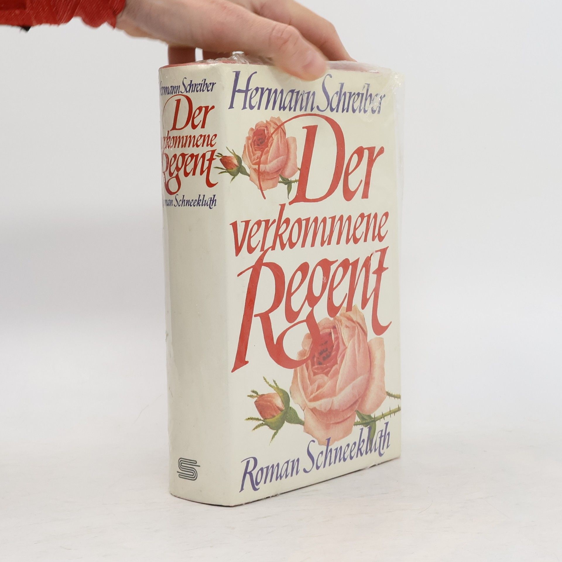 Hermann Schreiber Der verkommene Regent